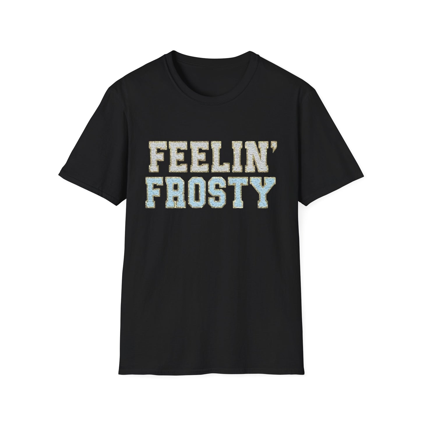 Winter- Feelin' Frosty T-Shirt Black Printify T-Shirt Rhythm & Drip Apparel