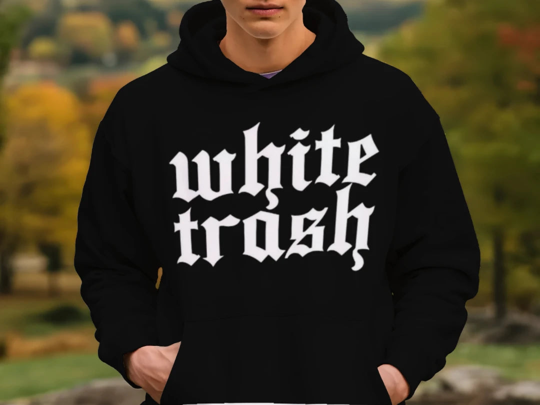 White Trash Hoodie Rhythm & Drip Hoodie Rhythm & Drip Apparel