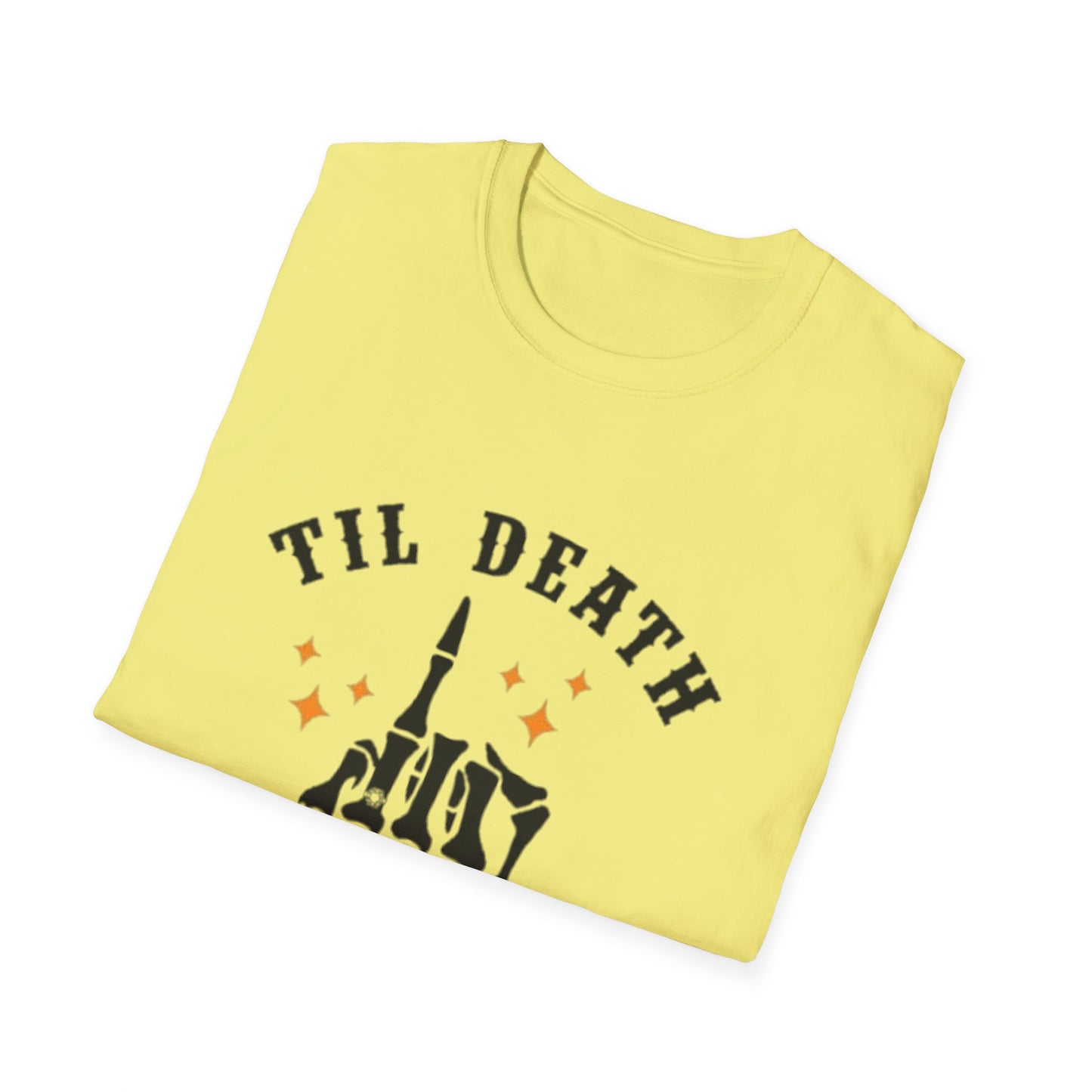 Till Death Do Us Part Unisex Softstyle T-Shirt - Fun Gothic Graphic Tee