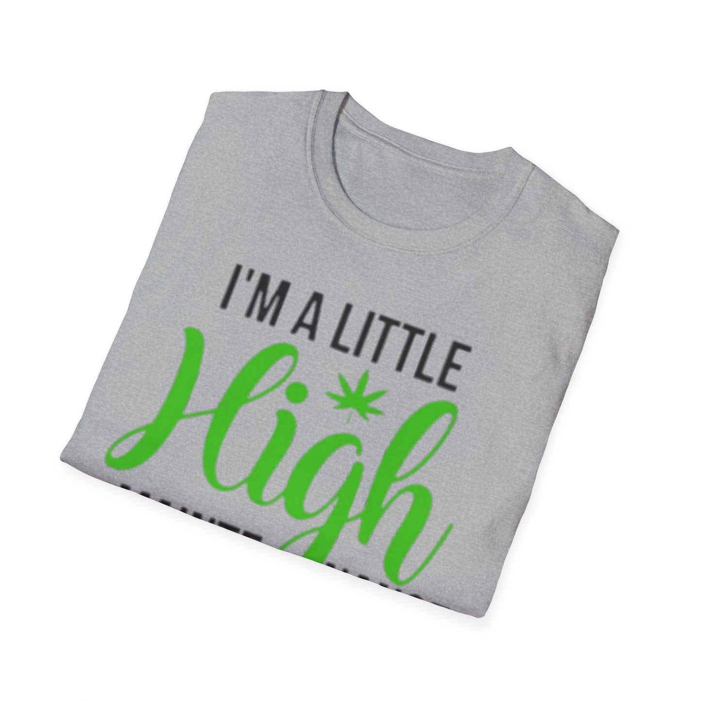 I'm a Little High Maintenance Printify T-Shirt Rhythm & Drip Apparel