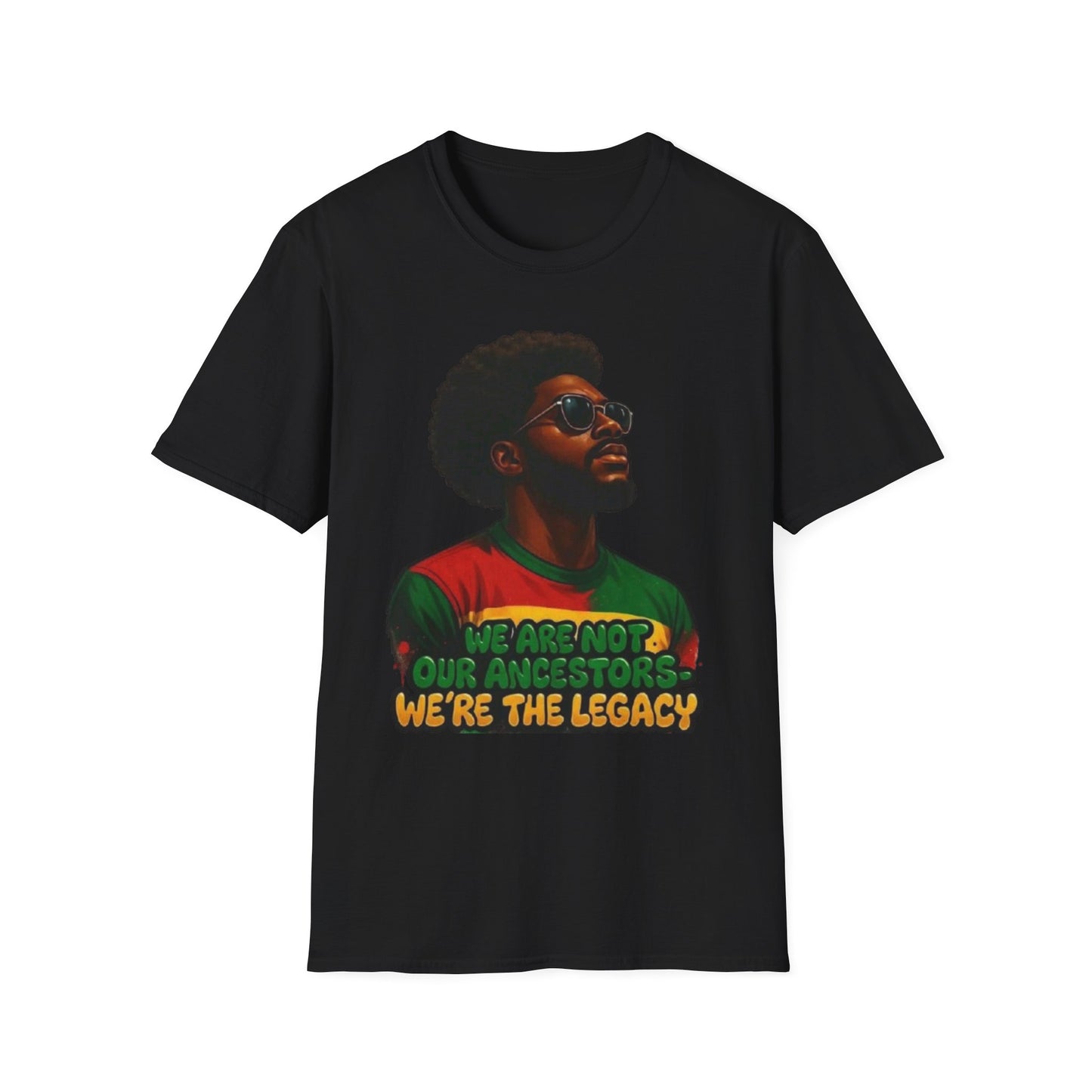We're The Legacy T-Shirt Black Printify T-Shirt Rhythm & Drip Apparel