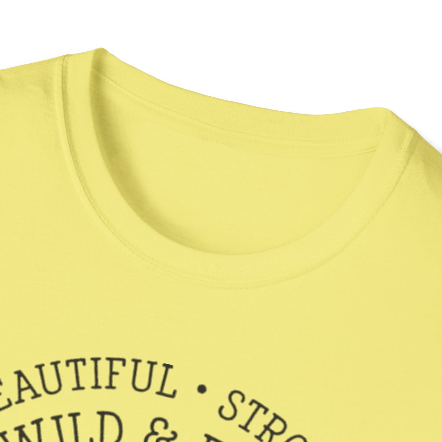 Beautiful, Strong, Wild & Free Printify T-Shirt Rhythm & Drip Apparel