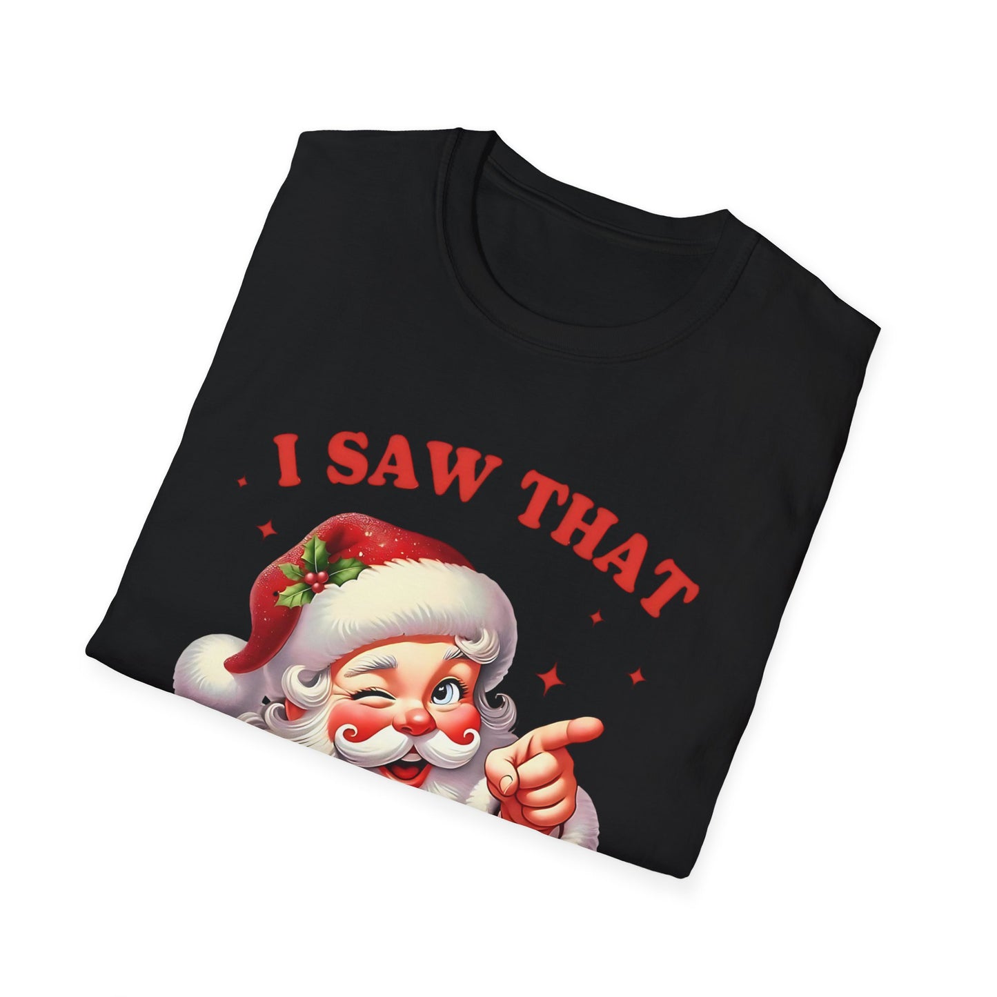 Funny Santa Claus T-Shirt, Christmas Humor Tee, Unisex Holiday Shirt, Festive Gift, Casual Christmas Outfit Printify T-Shirt Rhythm & Drip Apparel