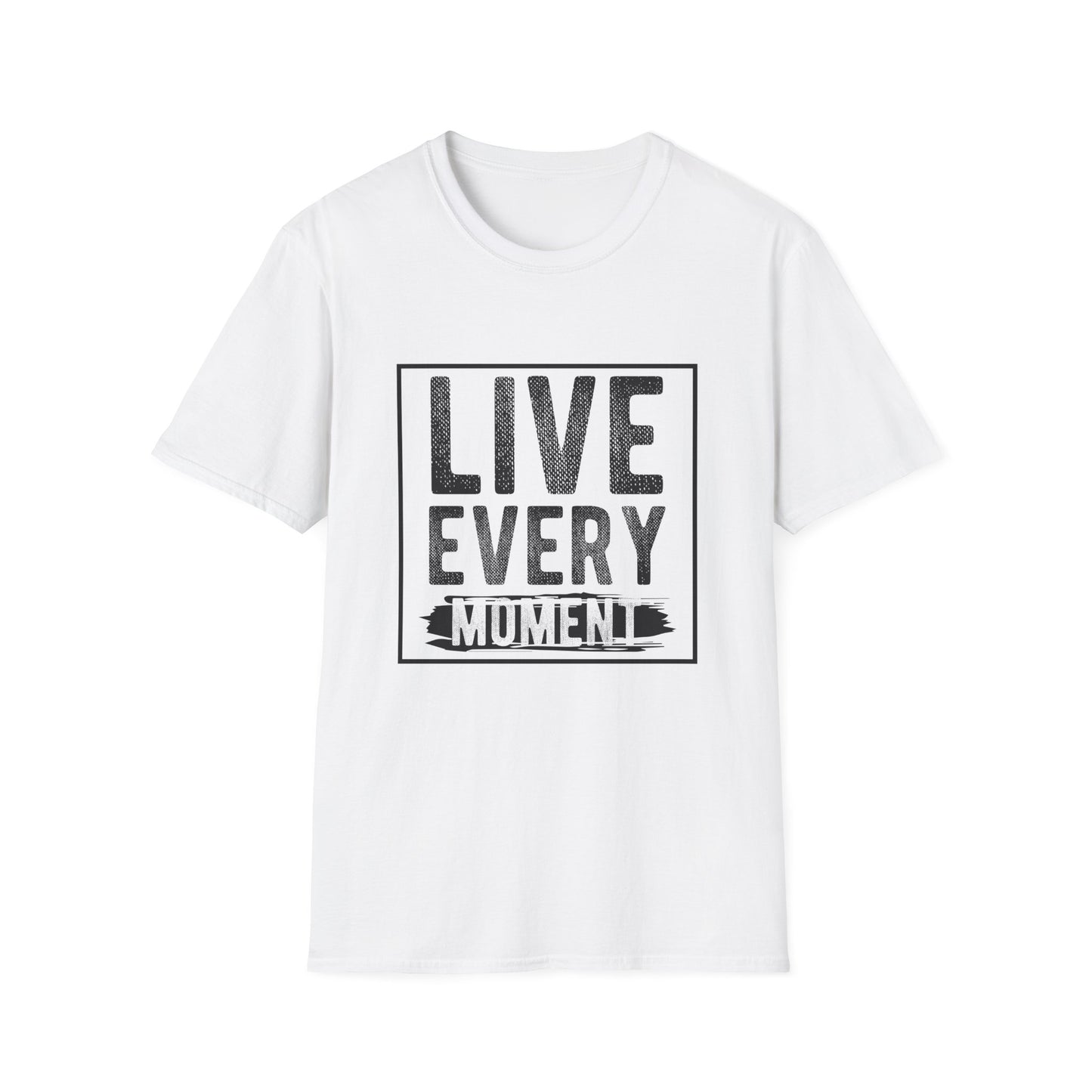 Live Every Moment Unisex Graphic Tee