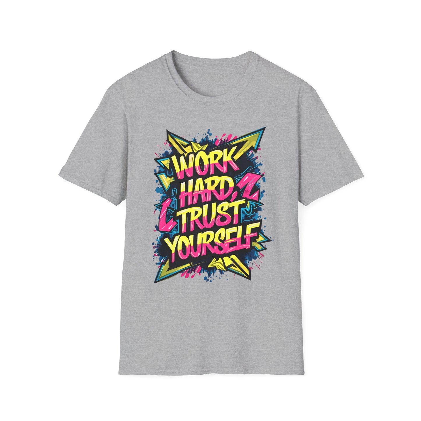 Work Hard Trust Yourself T-Shirt Sport Grey Printify T-Shirt Rhythm & Drip Apparel