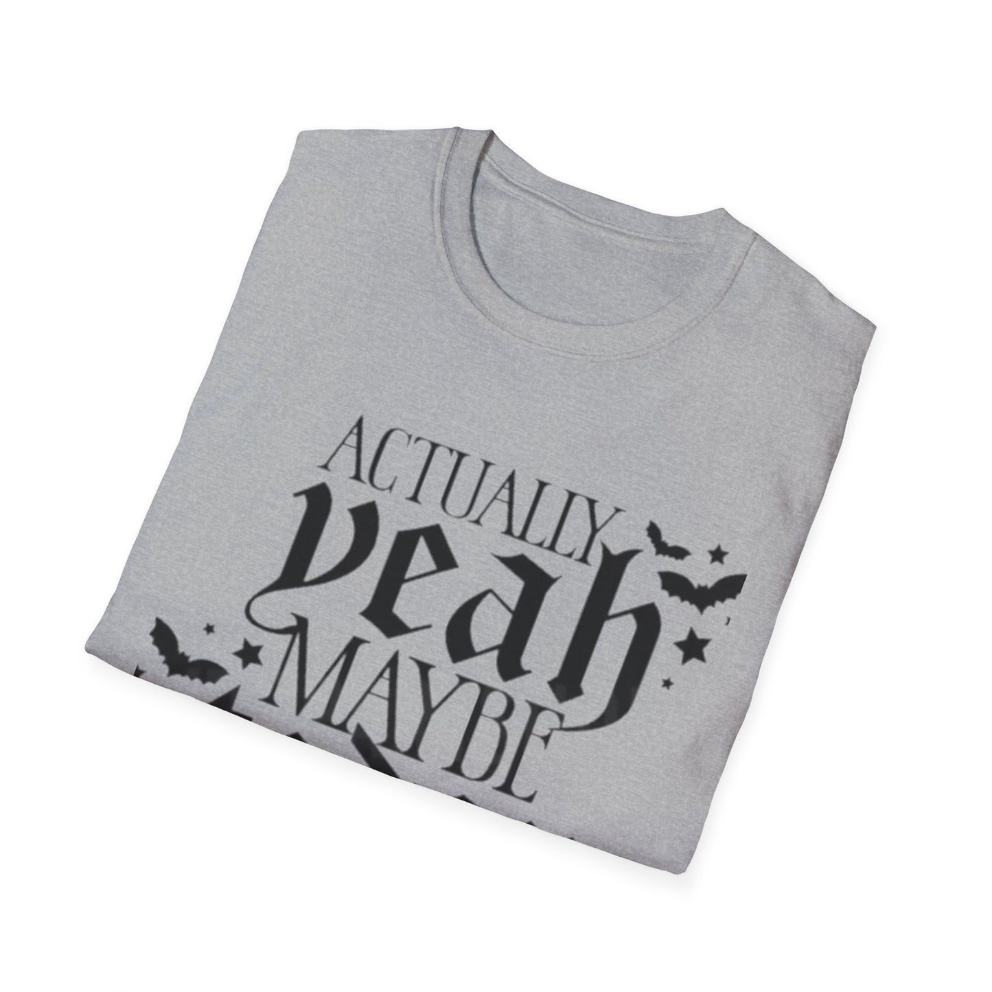 Actually Yeah Maybe Today Satan T-Shirt Printify T-Shirt Rhythm & Drip Apparel