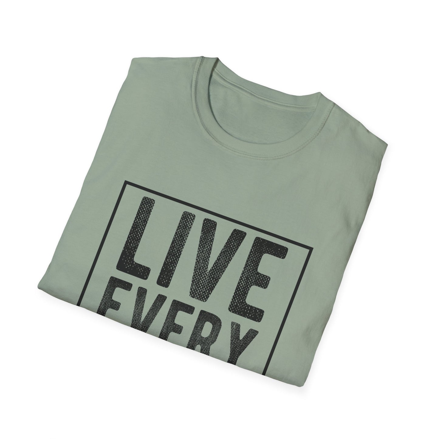 Live Every Moment Unisex Graphic Tee