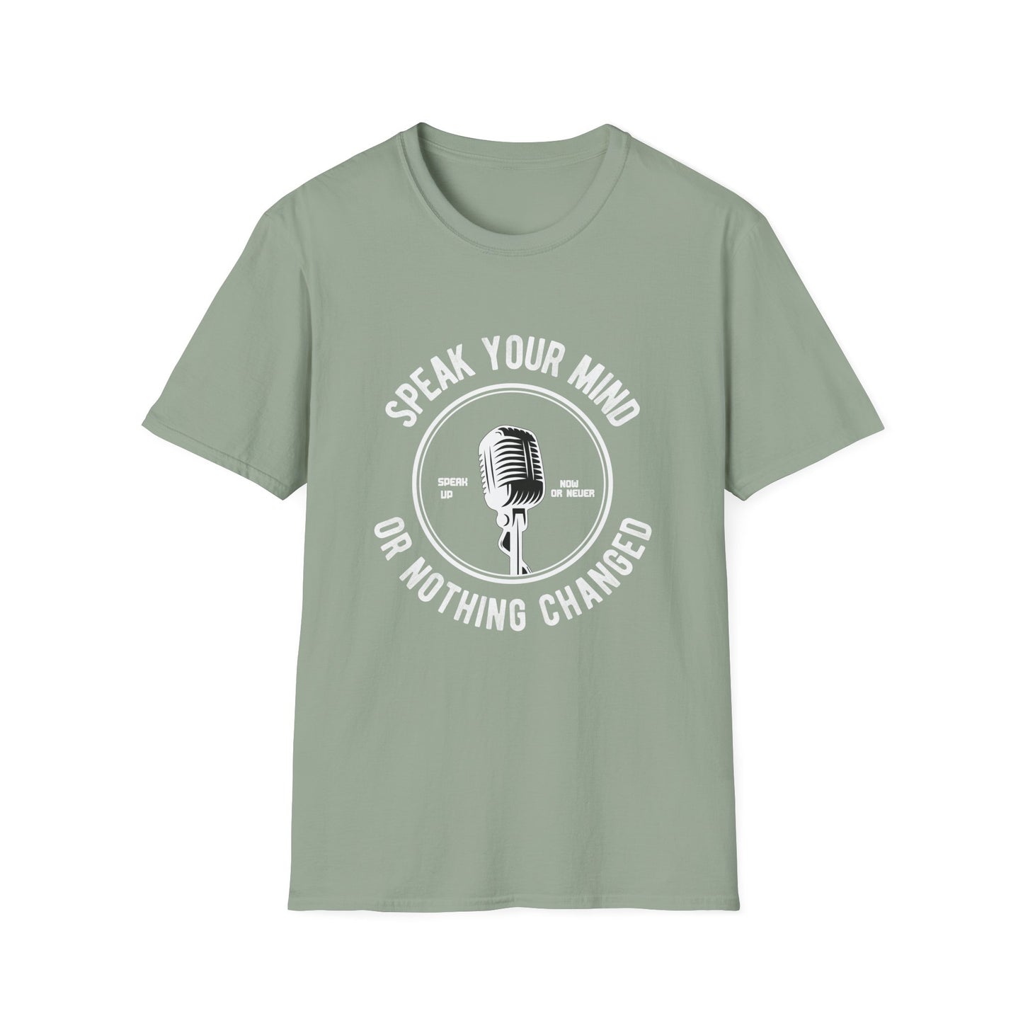 Speak Your Mind Unisex T-Shirt - Empowering Graphic Tee