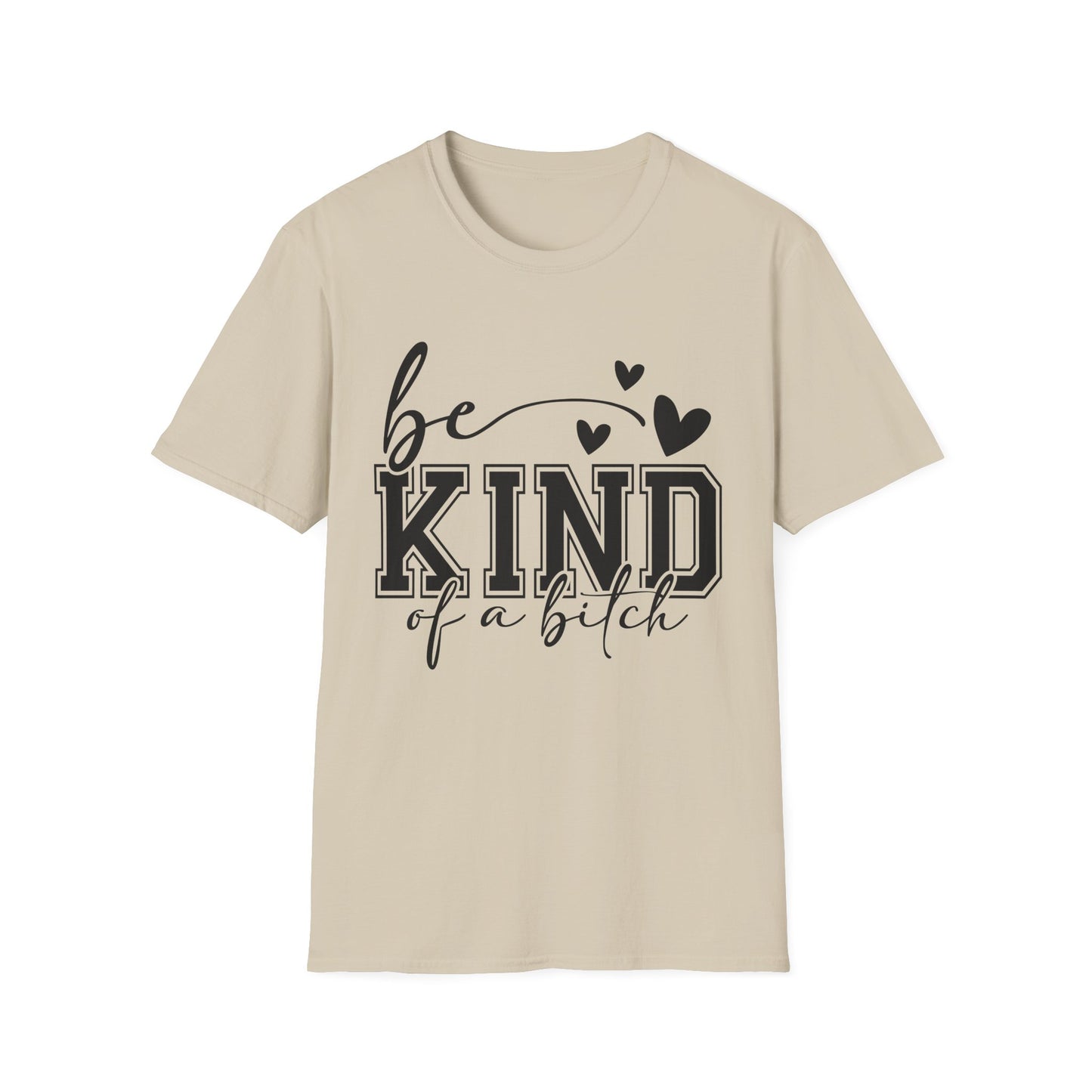 Be Kind T-Shirt Sand Printify T-Shirt Rhythm & Drip Apparel