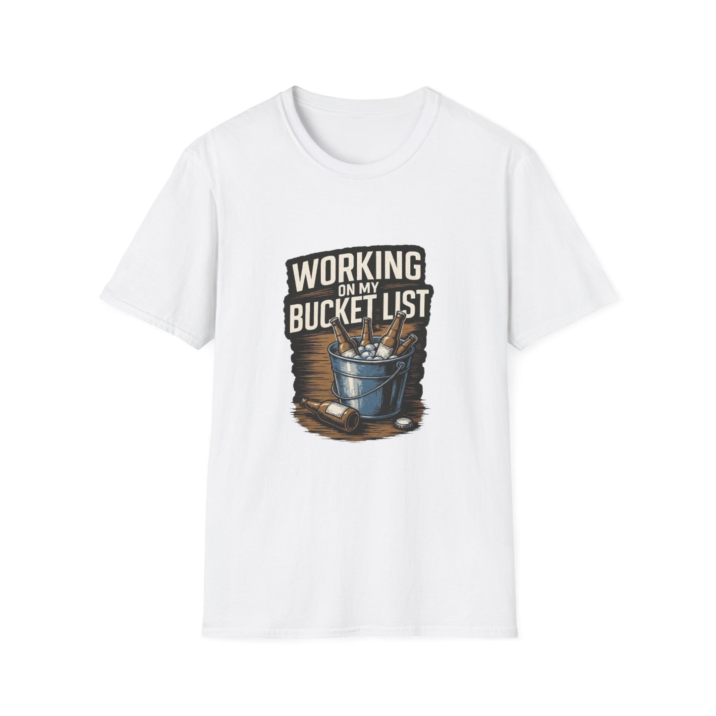 Working on My Bucket List T-Shirt White Printify T-Shirt Rhythm & Drip Apparel