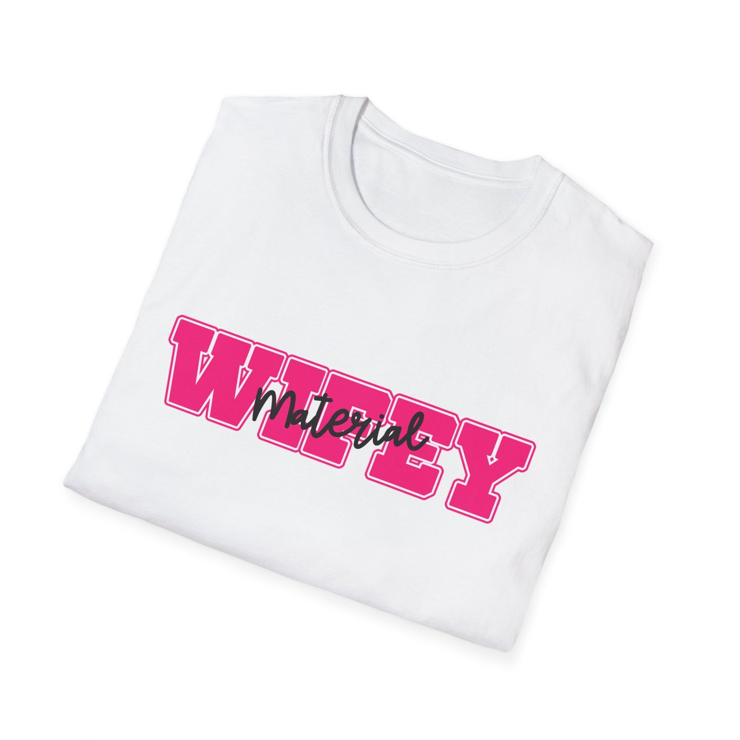 Wifey Material T-Shirt Printify T-Shirt Rhythm & Drip Apparel