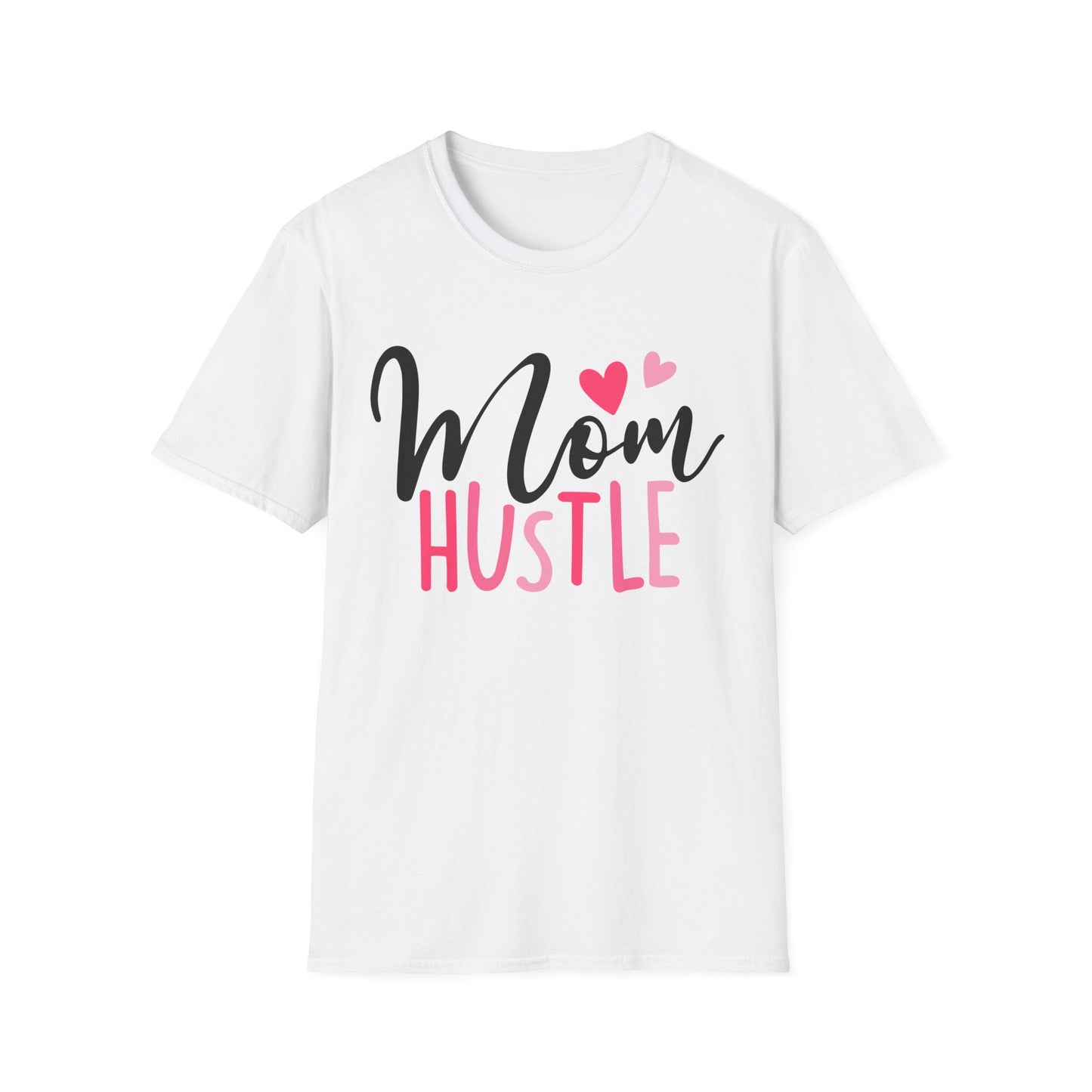Mom Hustle Unisex Softstyle T-Shirt - Perfect Gift for Mompreneurs