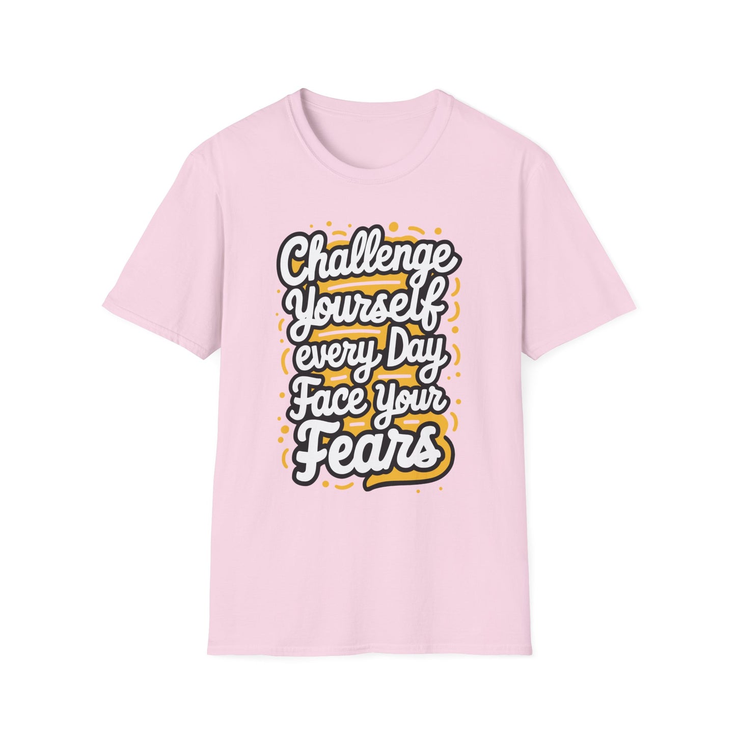 Inspirational Unisex Softstyle T-Shirt - 'Challenge Yourself Every Day, Face Your Fears'