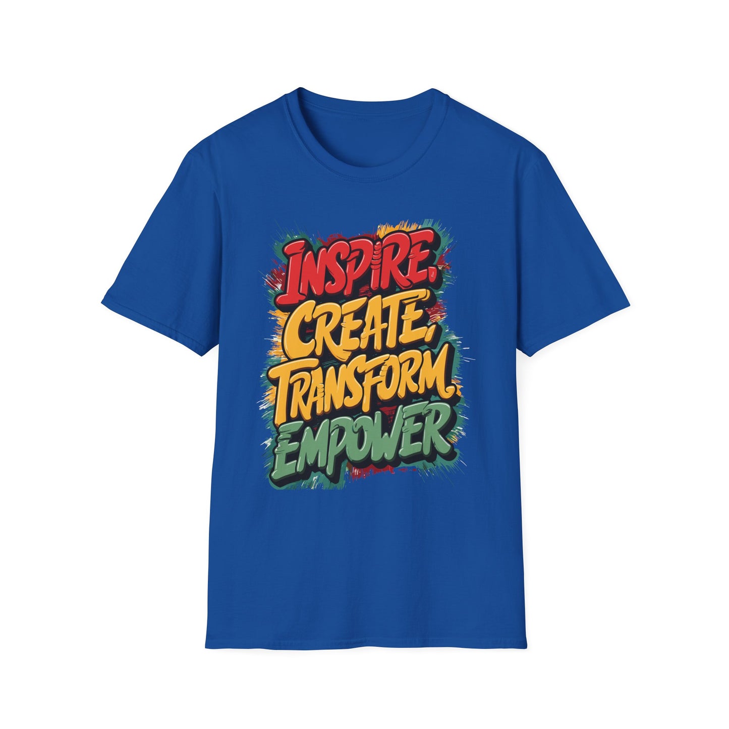 Inspire Create Transform Empower T-Shirt | Unisex Motivational Tee
