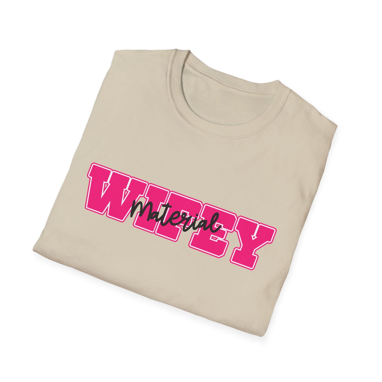 Wifey Material T-Shirt Printify T-Shirt Rhythm & Drip Apparel