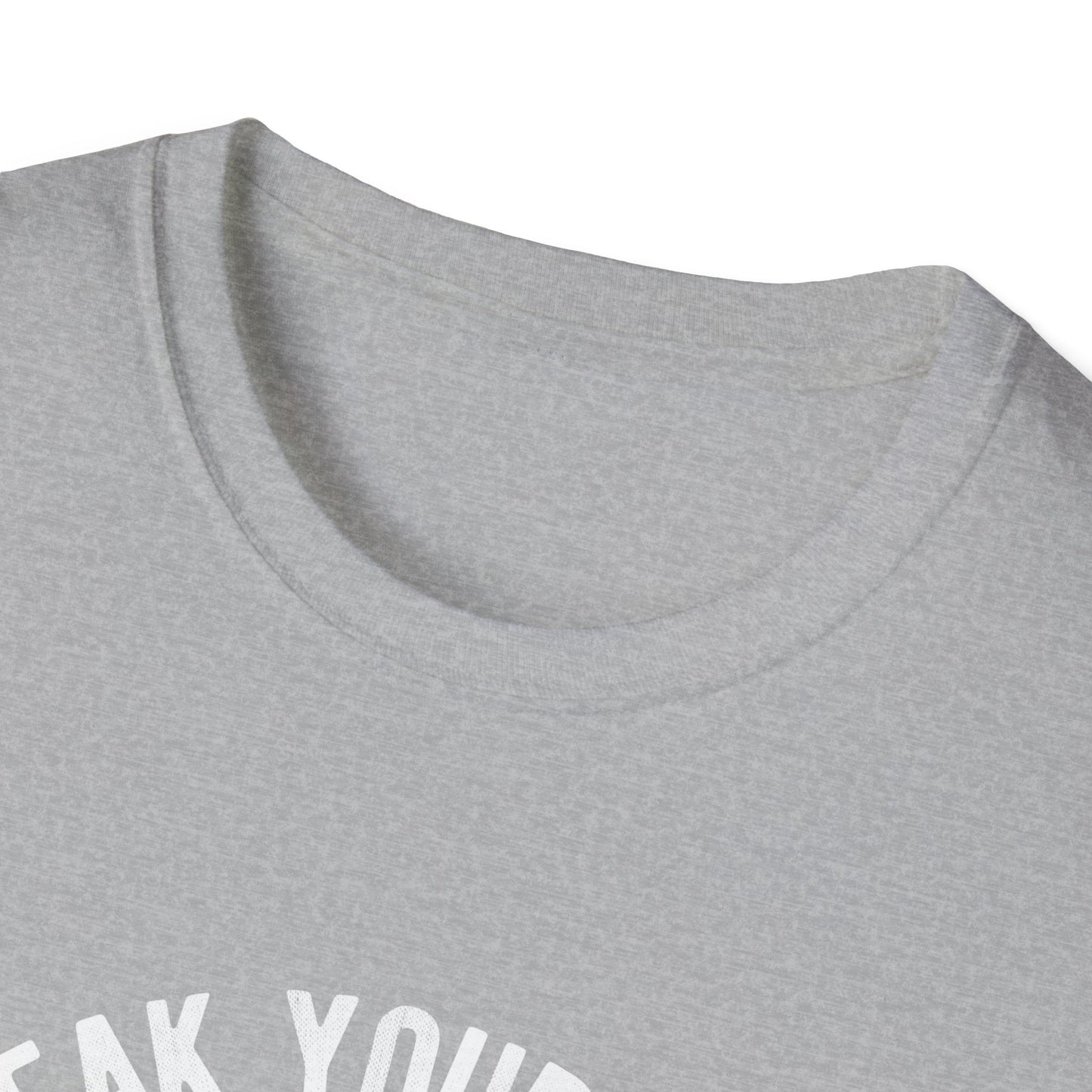 Speak Your Mind Unisex T-Shirt - Empowering Graphic Tee