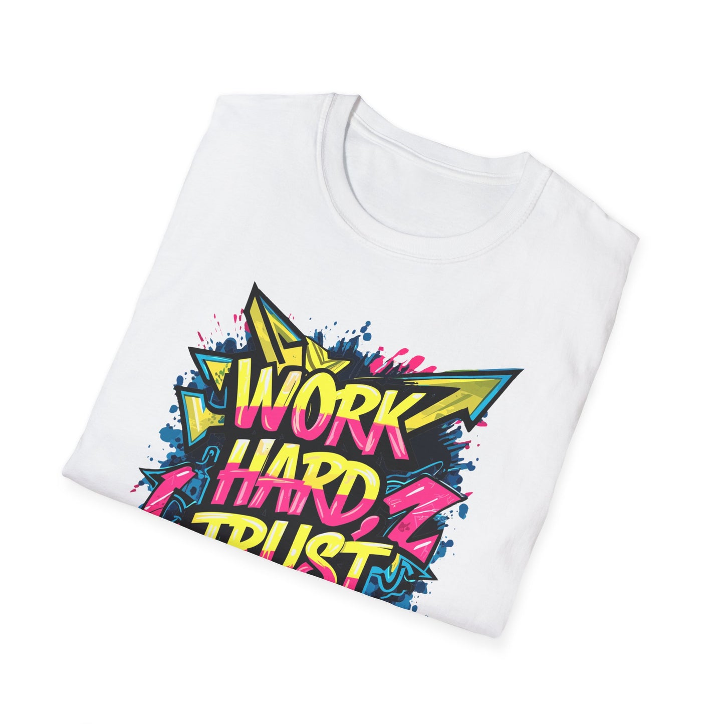 Work Hard Trust Yourself T-Shirt Printify T-Shirt Rhythm & Drip Apparel