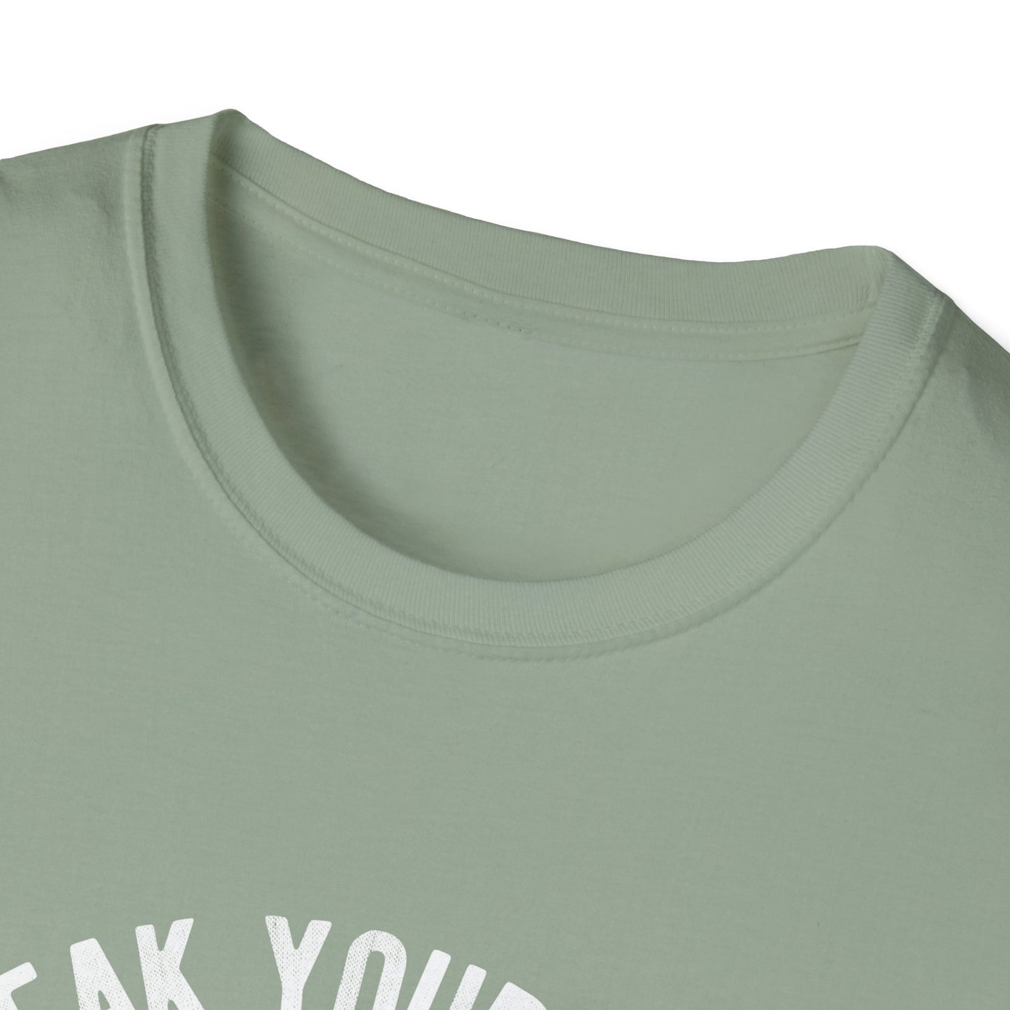 Speak Your Mind Unisex T-Shirt - Empowering Graphic Tee