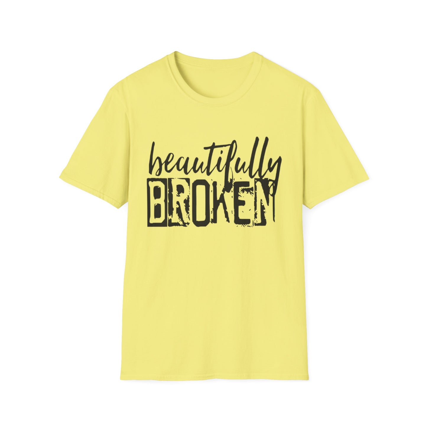 Beautifully Broken T-Shirt Cornsilk Printify T-Shirt Rhythm & Drip Apparel