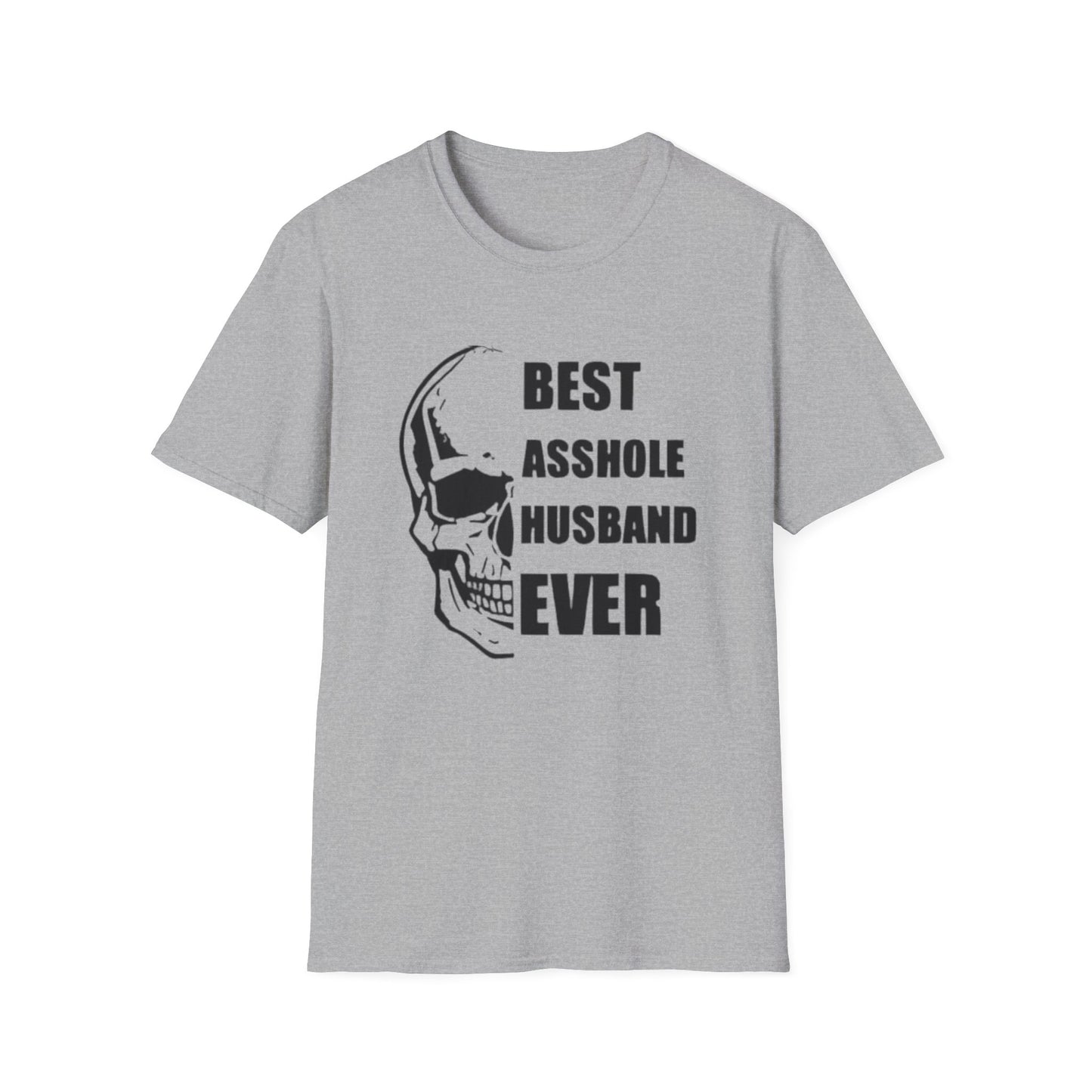 Best Asshole Husband Ever T-Shirt Sport Grey Printify T-Shirt Rhythm & Drip Apparel