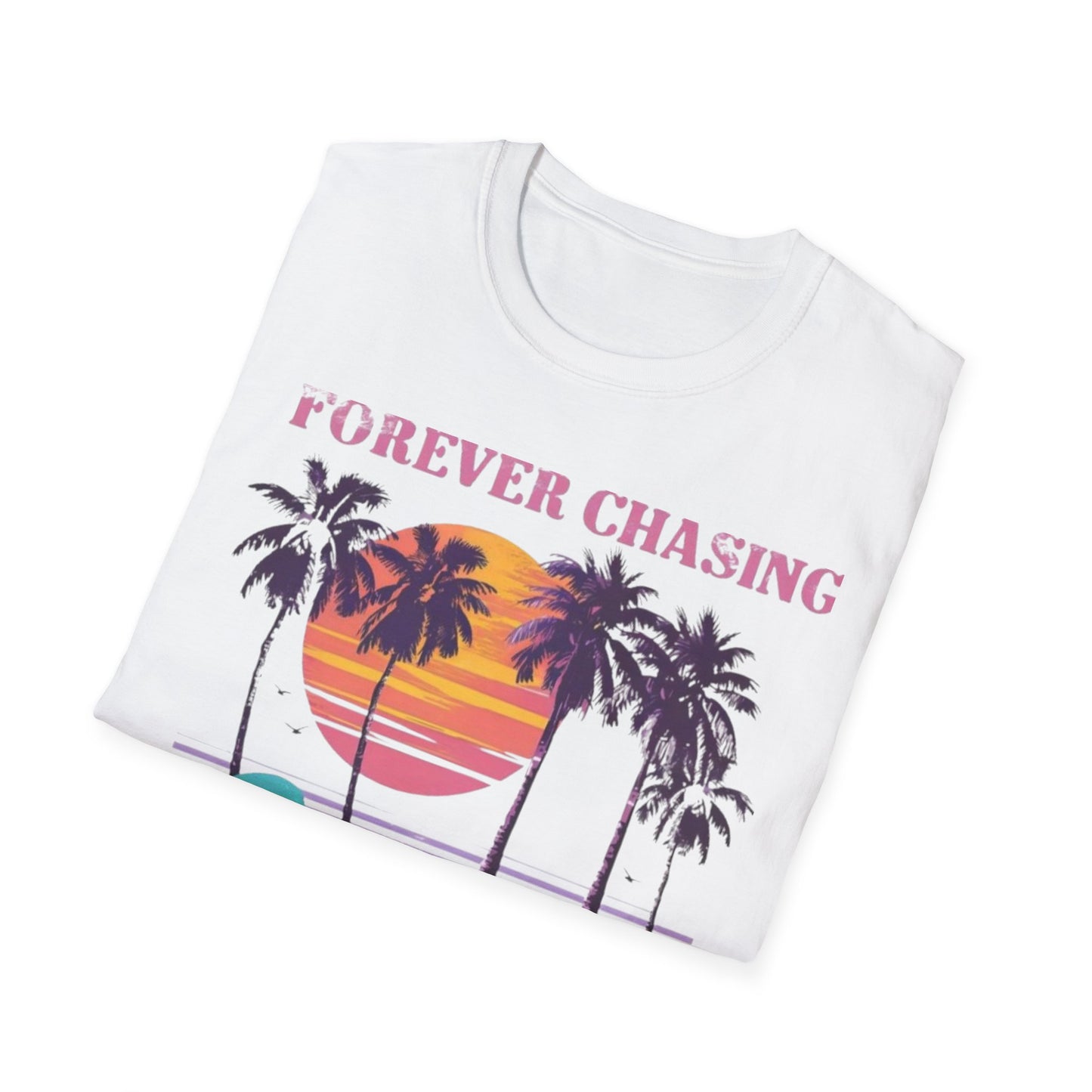 Summer- Forever Chasing Sunsets T-Shirt Printify T-Shirt Rhythm & Drip Apparel