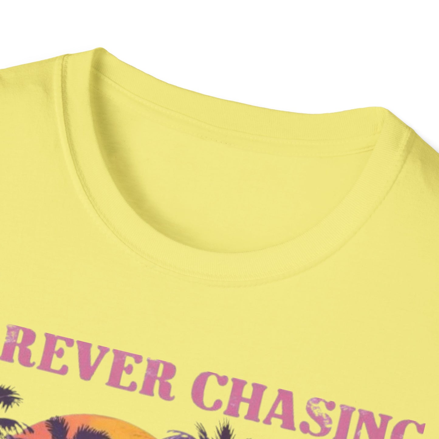 Summer- Forever Chasing Sunsets T-Shirt Printify T-Shirt Rhythm & Drip Apparel