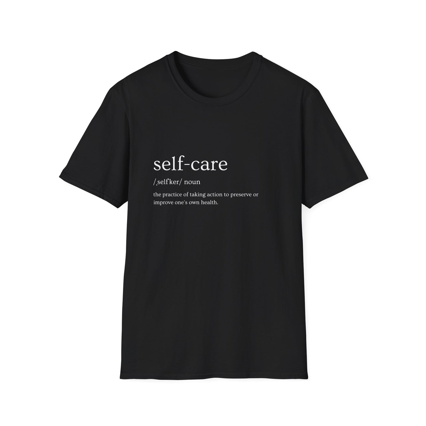 Self-Care Unisex T-Shirt
