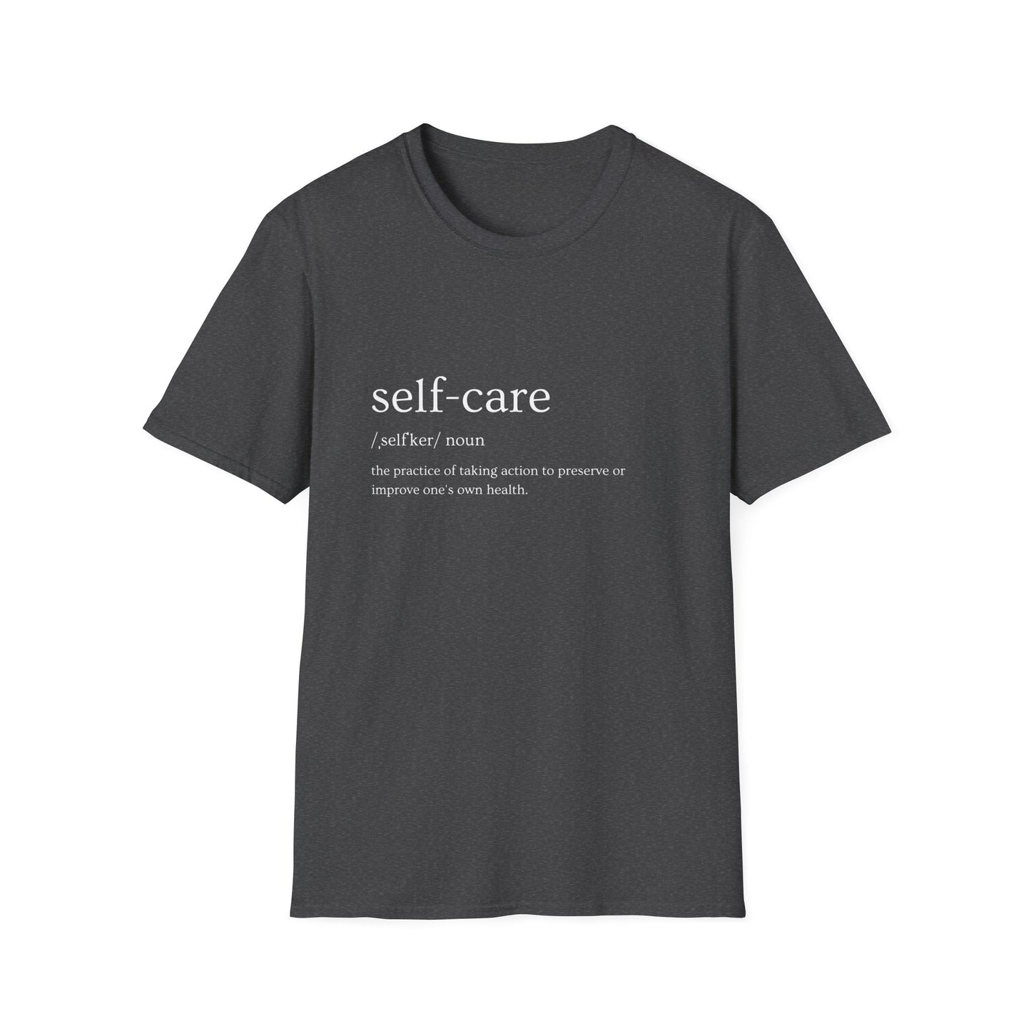 Self-Care Unisex T-Shirt