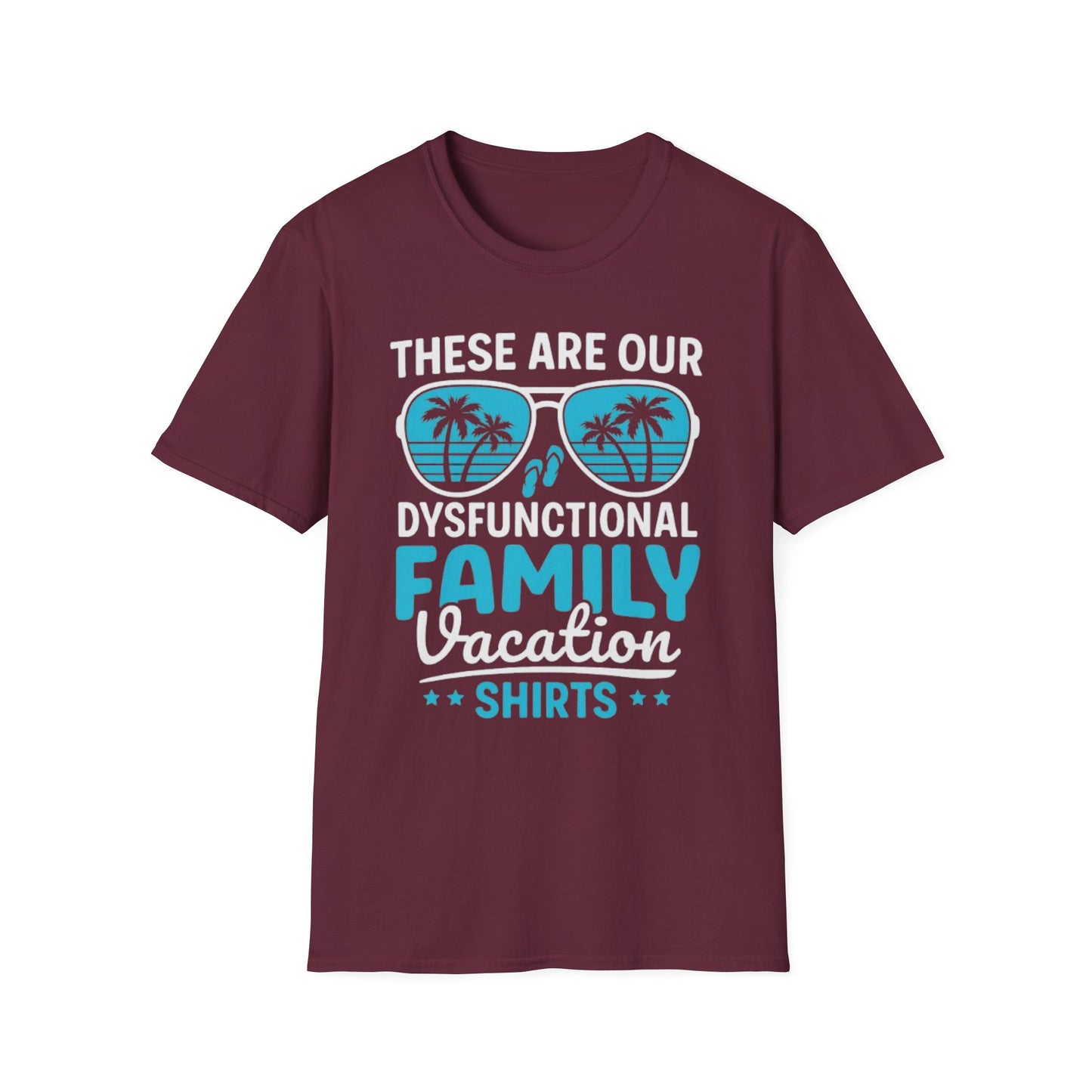 Summer- Dysfunctional Family Vacation T-Shirt Maroon Printify T-Shirt Rhythm & Drip Apparel