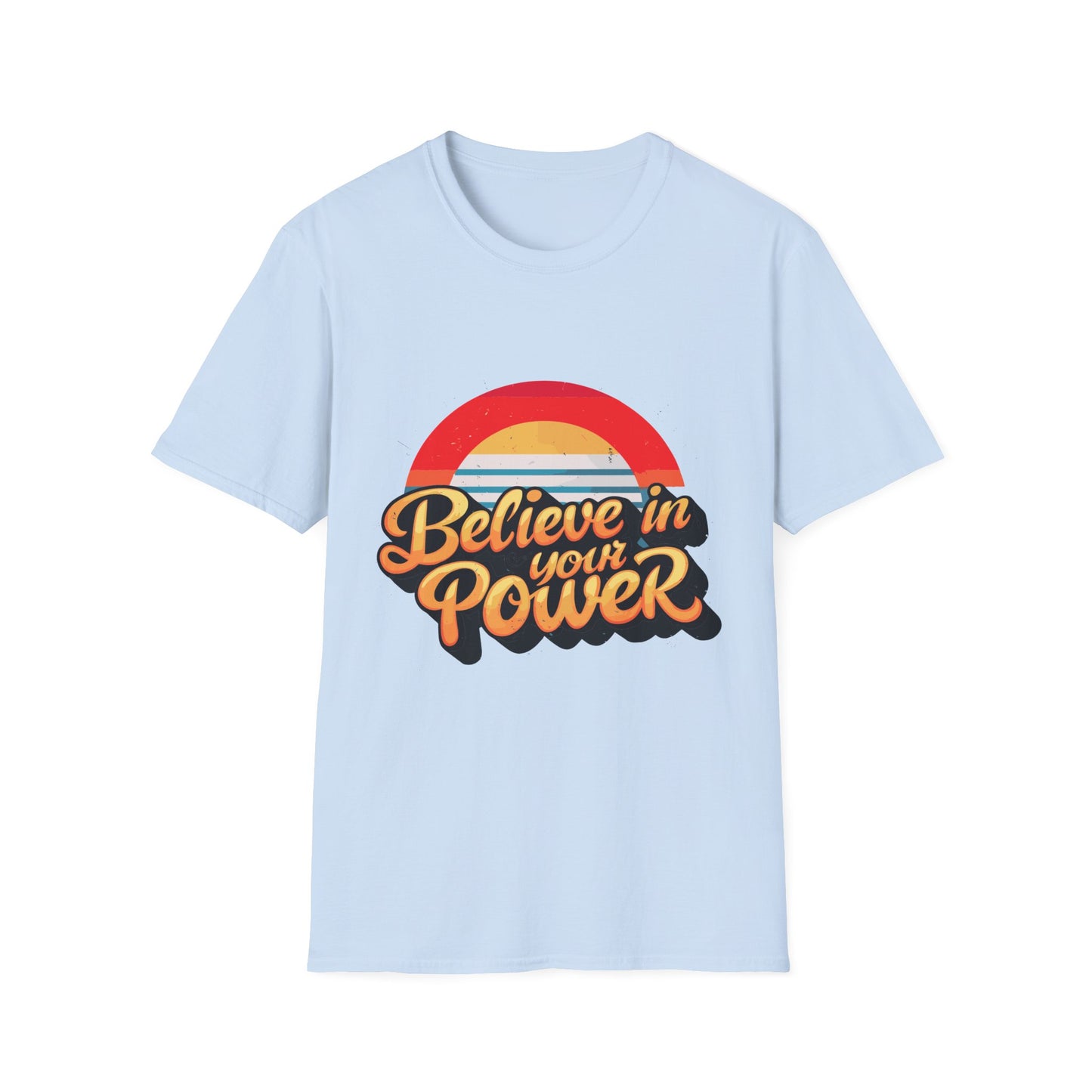 believe-in-your-power-tee