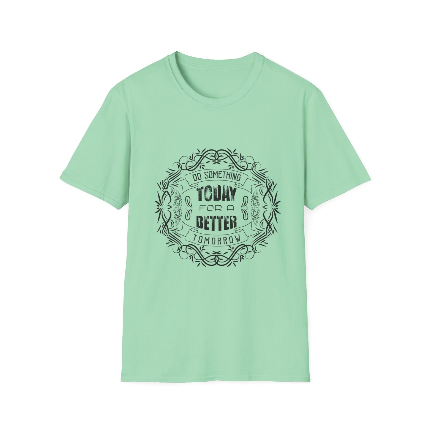 do-something-today-tee