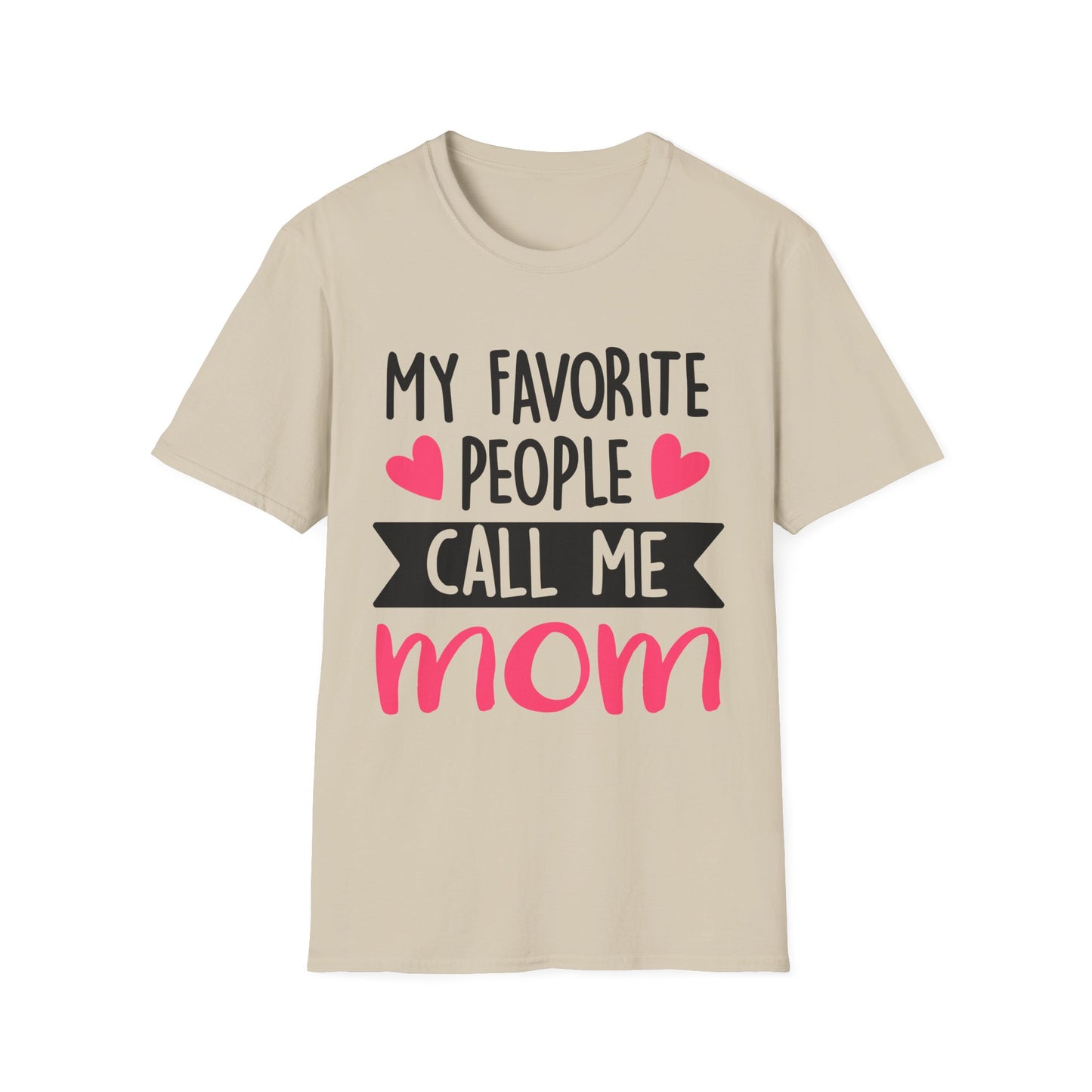 my-favorite-people-call-me-mom-tee