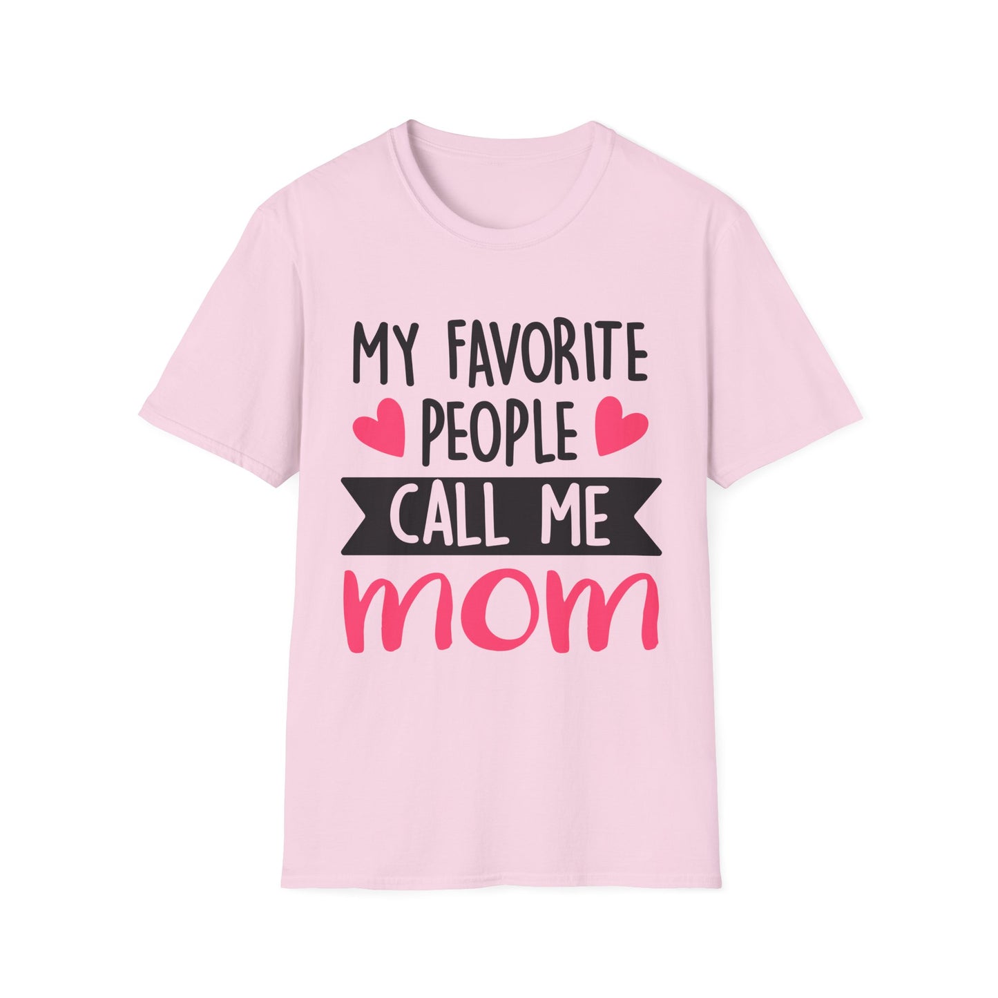 my-favorite-people-call-me-mom-tee