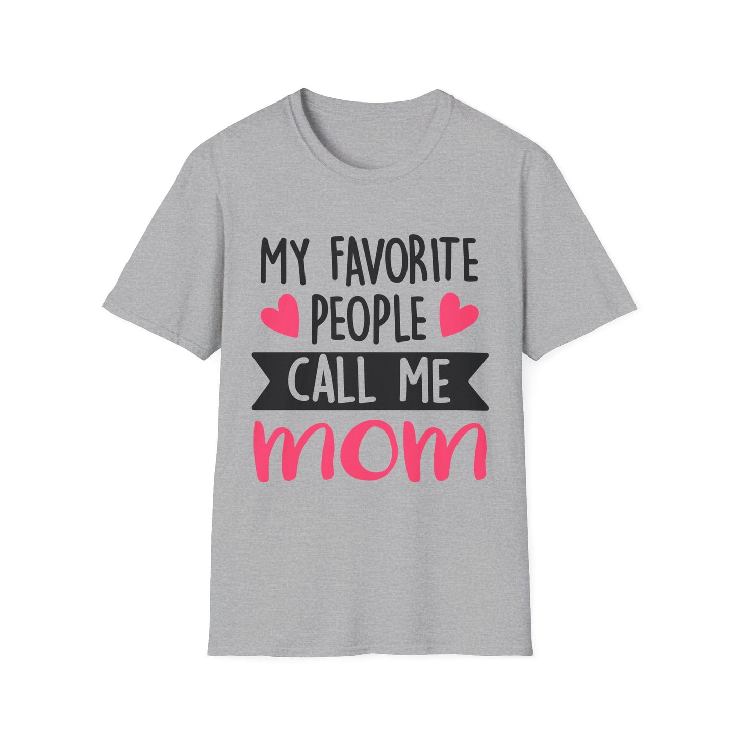 my-favorite-people-call-me-mom-tee