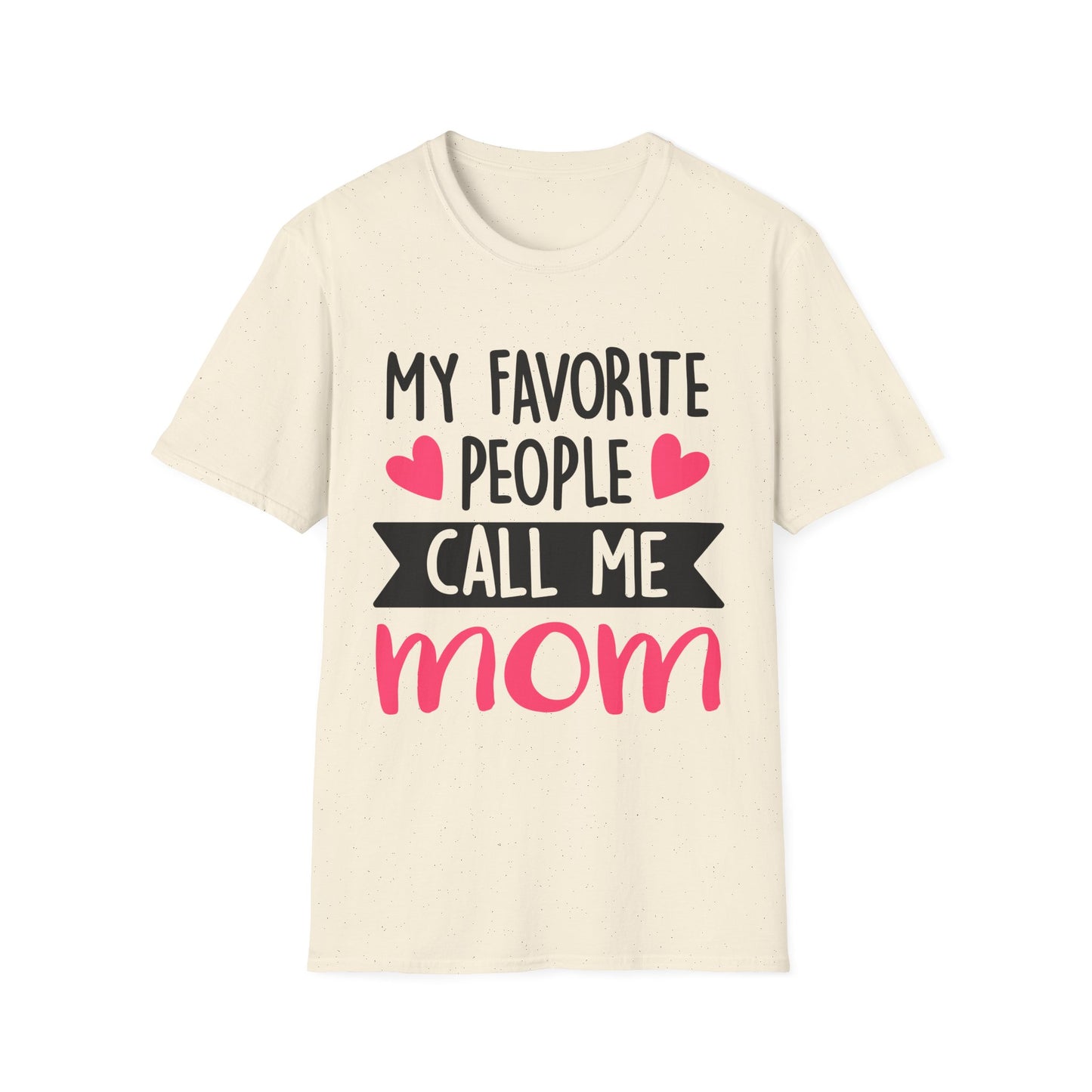 my-favorite-people-call-me-mom-tee
