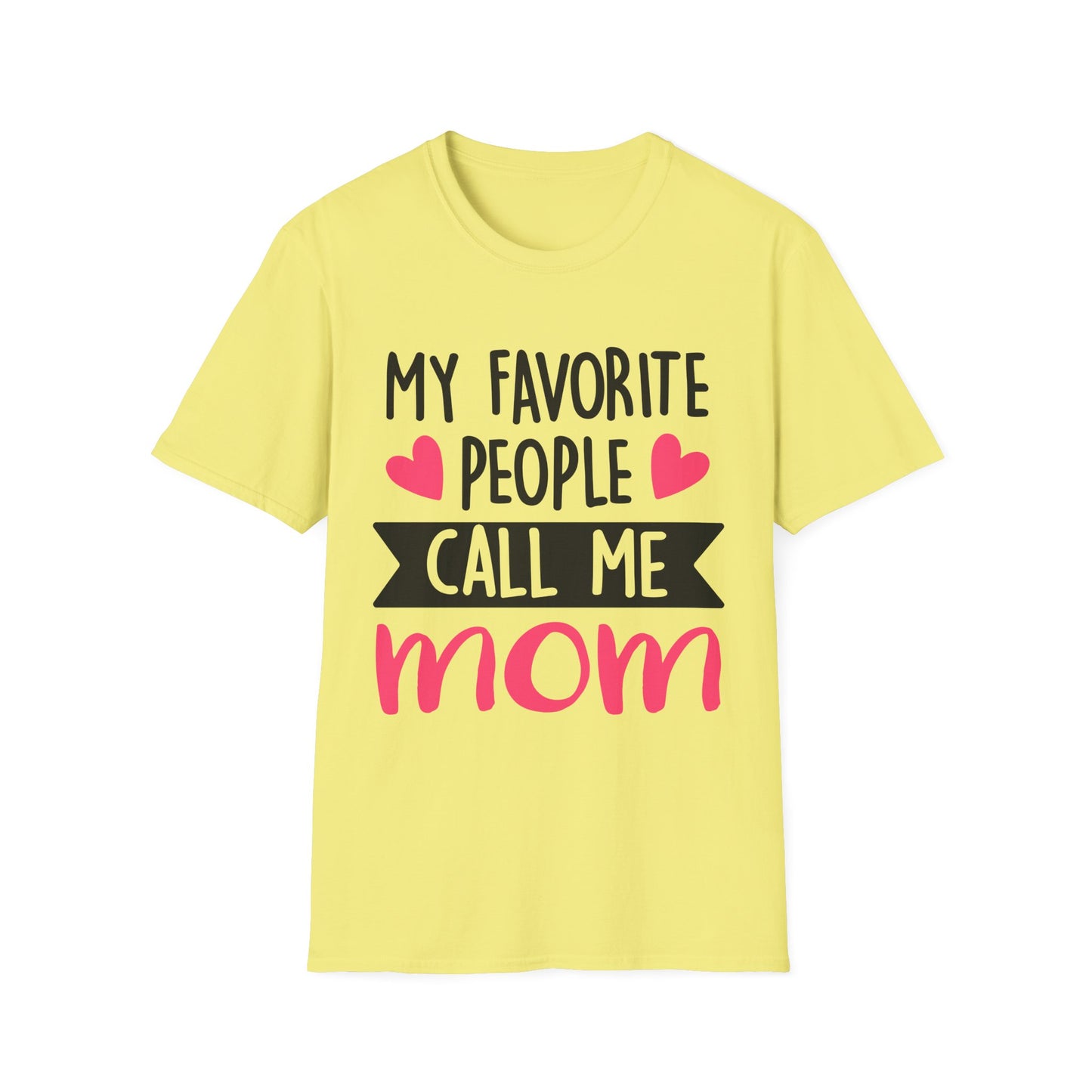 my-favorite-people-call-me-mom-tee