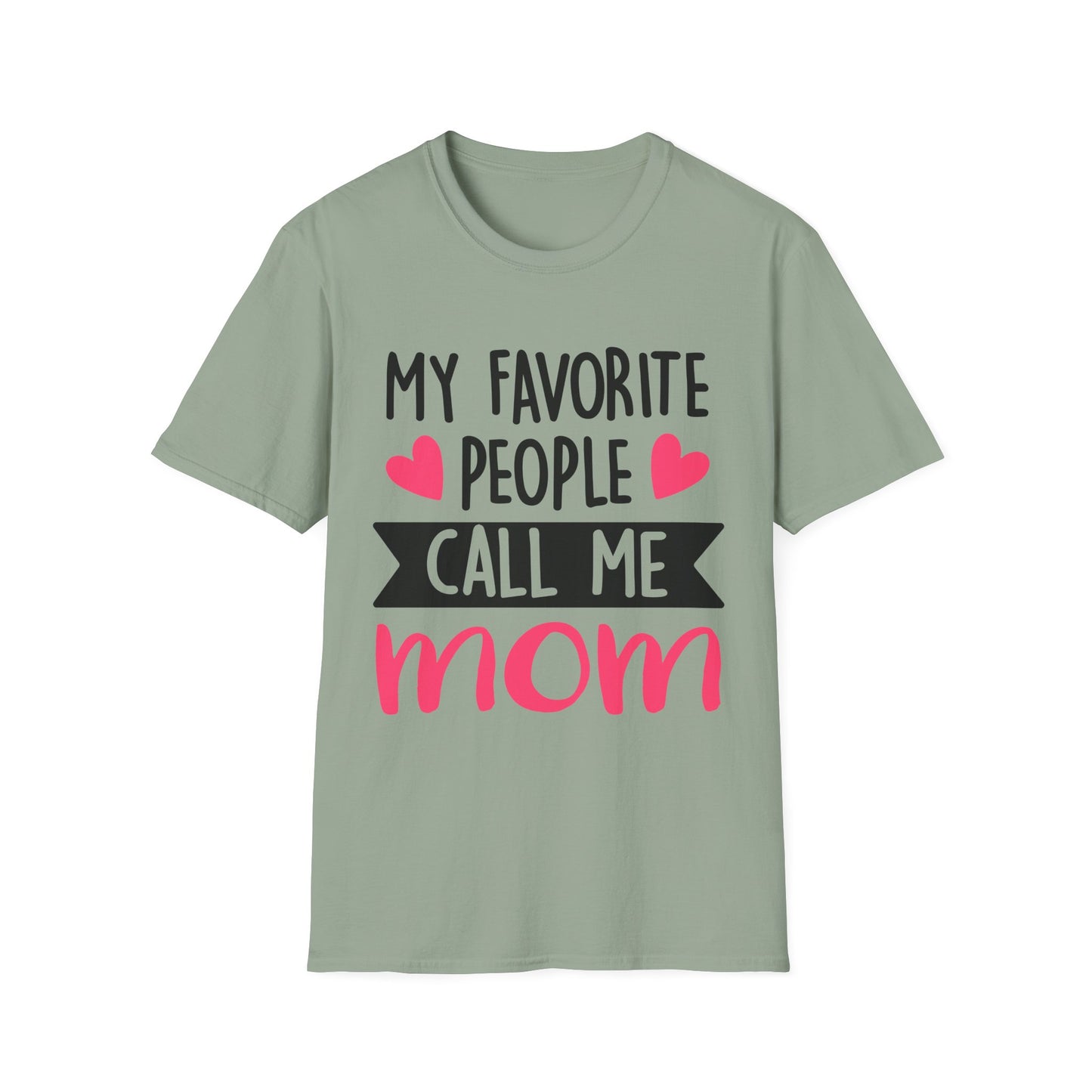 my-favorite-people-call-me-mom-tee