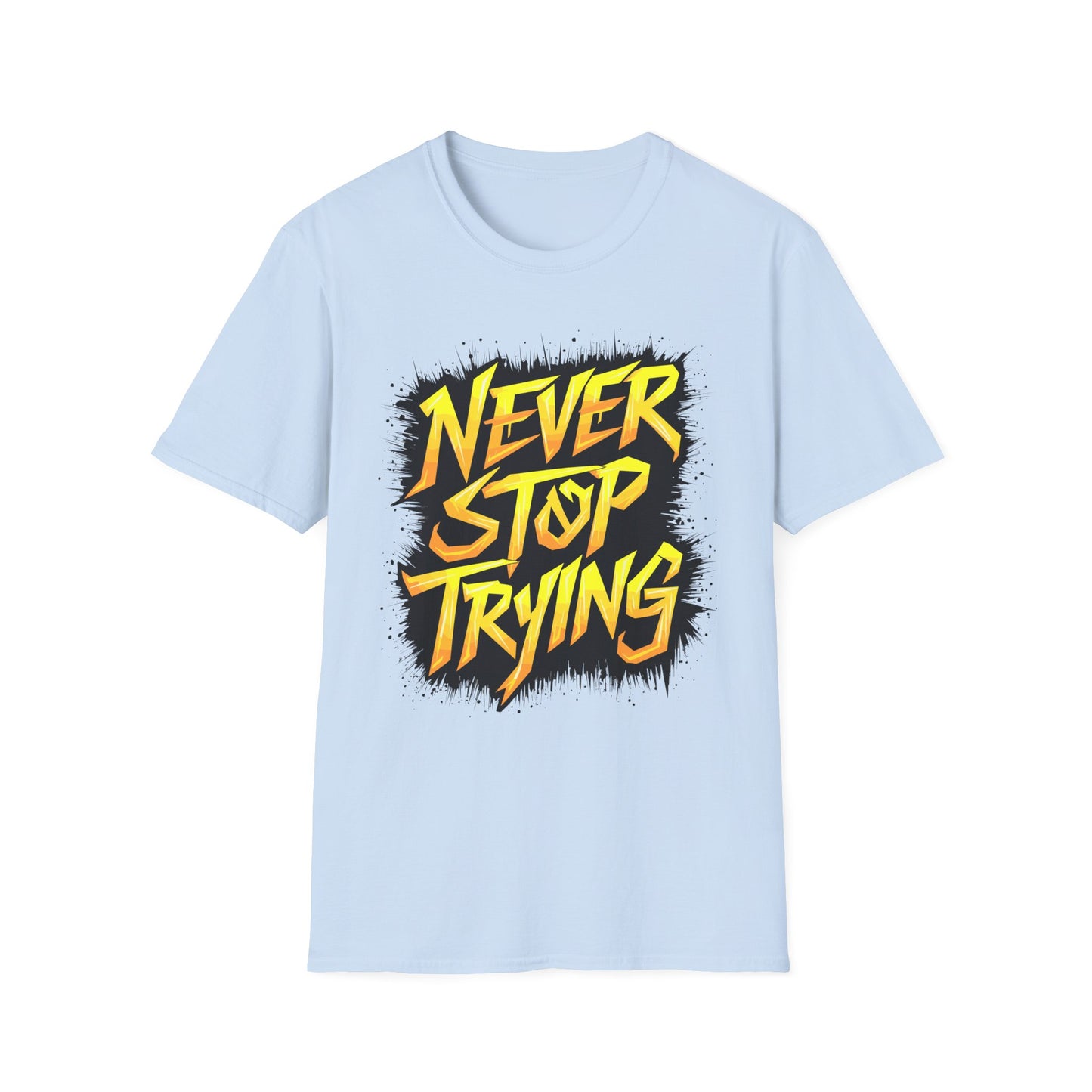 never-stop-trying-motivational-tee