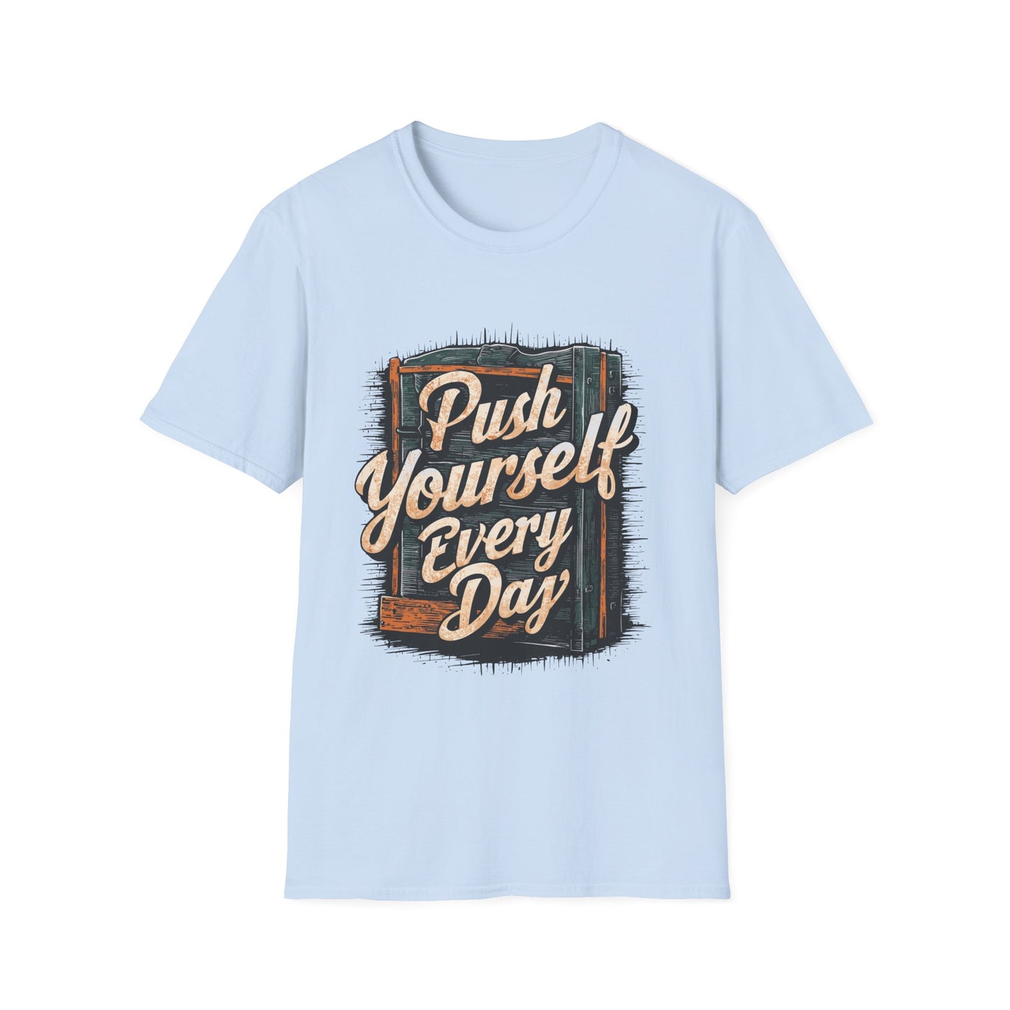 push-yourself-every-day-tee