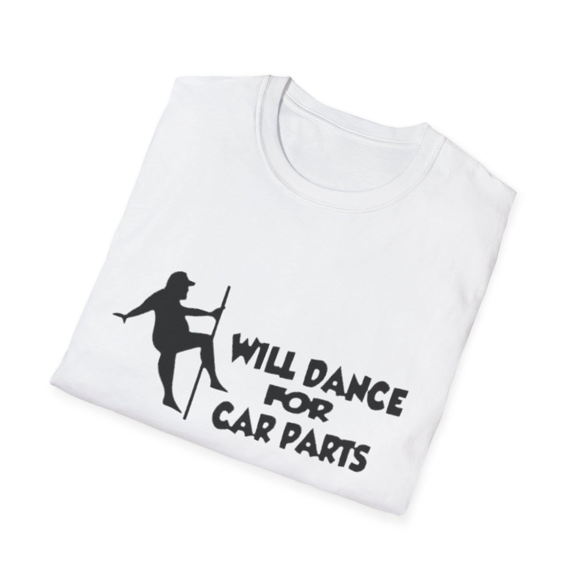 Will Dance For Car Parts T-Shirt Printify T-Shirt Rhythm & Drip Apparel