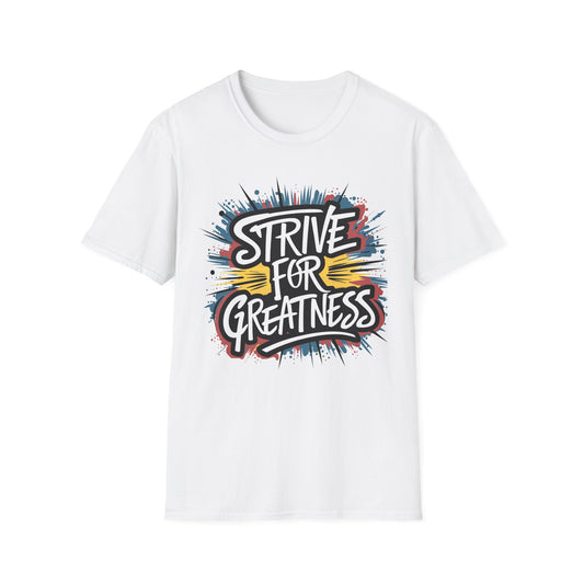 Motivational Unisex Softstyle T-Shirt - 'Strive for Greatness'