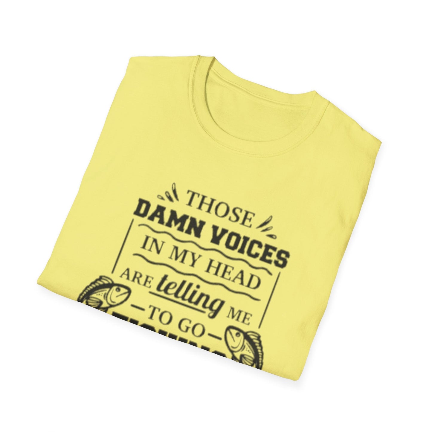 Voices Tell Me To Fish T-Shirt Printify T-Shirt Rhythm & Drip Apparel