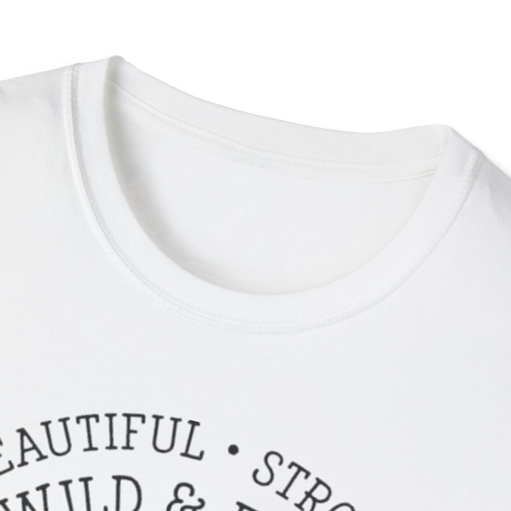 Beautiful, Strong, Wild & Free Printify T-Shirt Rhythm & Drip Apparel