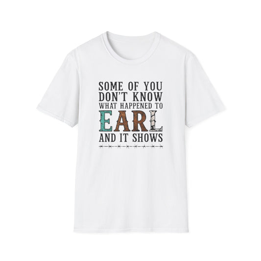 What Happened to Earl? Graphic Tee White Printify T-Shirt Rhythm & Drip Apparel