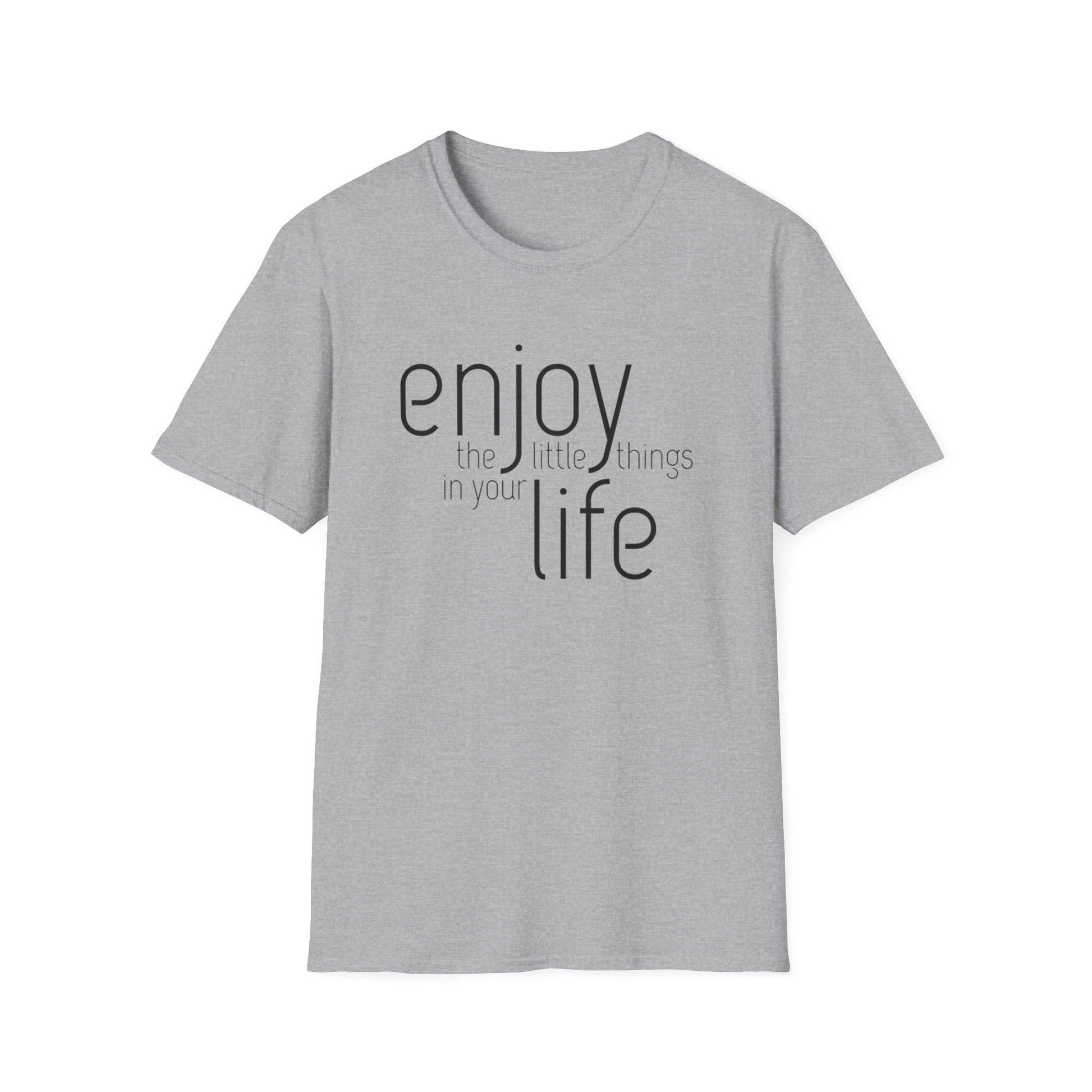 Enjoy the Little Things T-Shirt | Unisex Softstyle Tee for Everyday Comfort - Rhythm & Drip