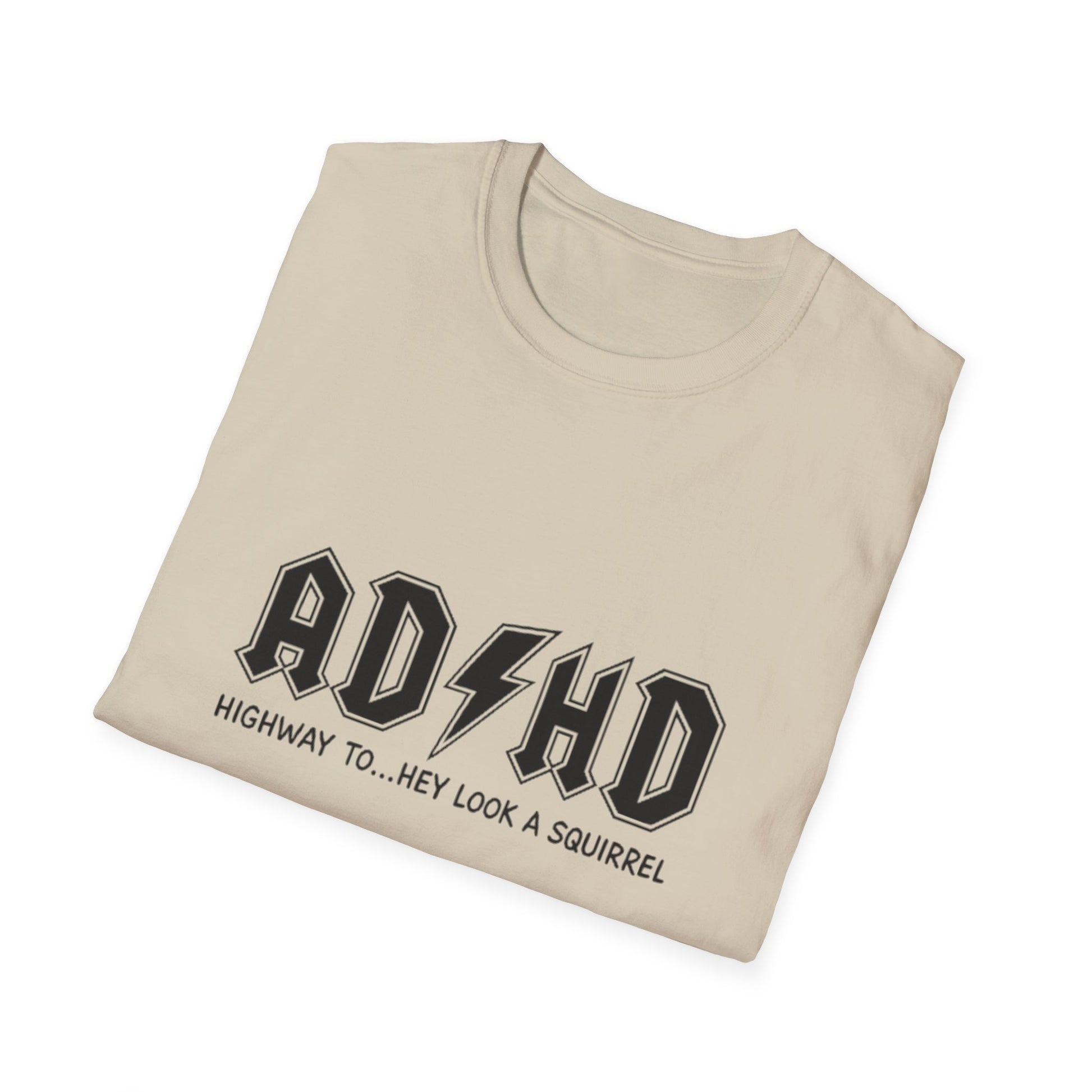 ADHD Highway Look Squirrel T-Shirt Printify T-Shirt Rhythm & Drip Apparel
