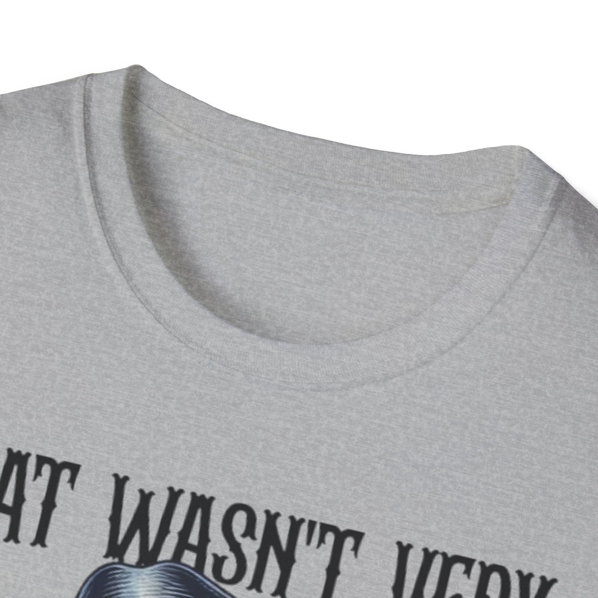 Wasn't Very Cash Money Of You T-Shirt Printify T-Shirt Rhythm & Drip Apparel