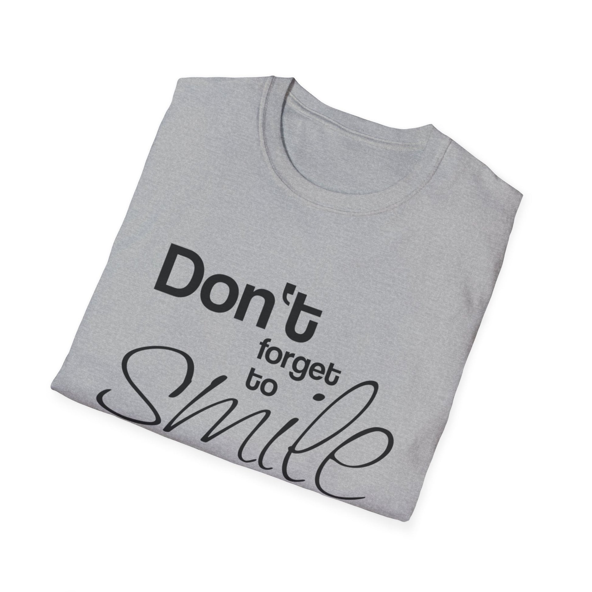 Inspirational Quote Unisex T-Shirt – "Don't Forget to Smile" - Rhythm & Drip