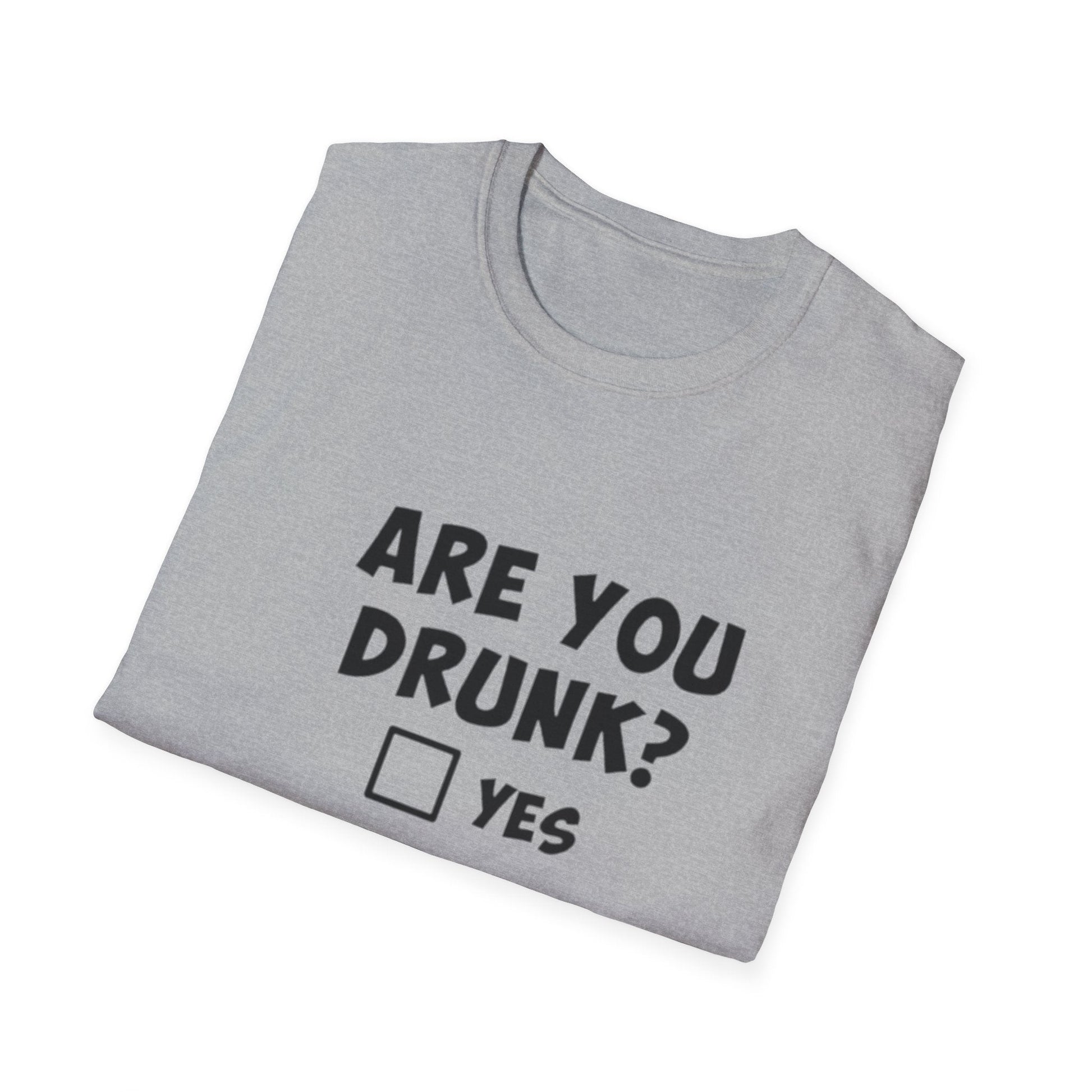 Are You Drunk? Printify T-Shirt Rhythm & Drip Apparel