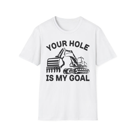 Your Hole Is My Goal T-Shirt White Printify T-Shirt Rhythm & Drip Apparel